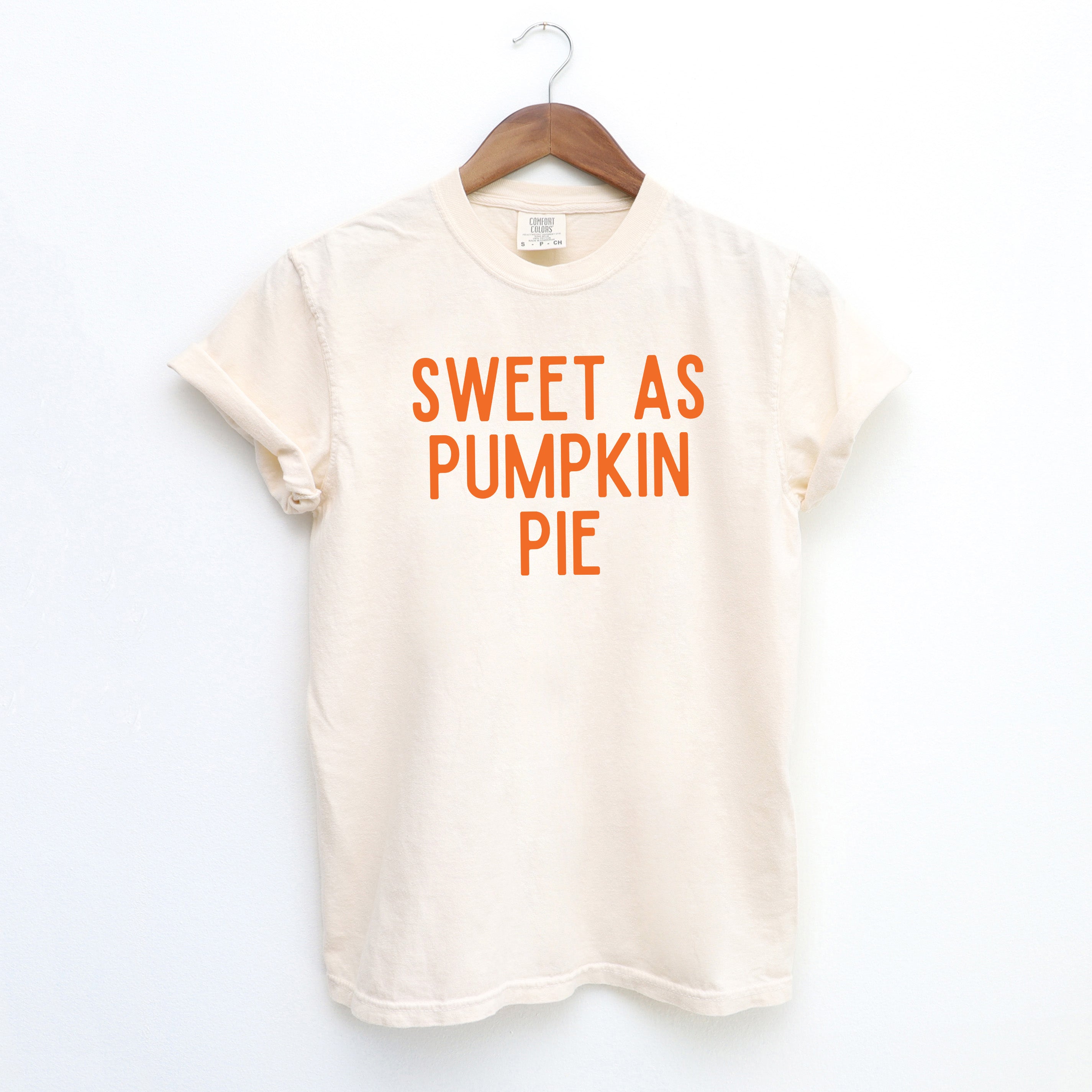 Sweet As Pumpkin Pie | Garment Dyed Tee