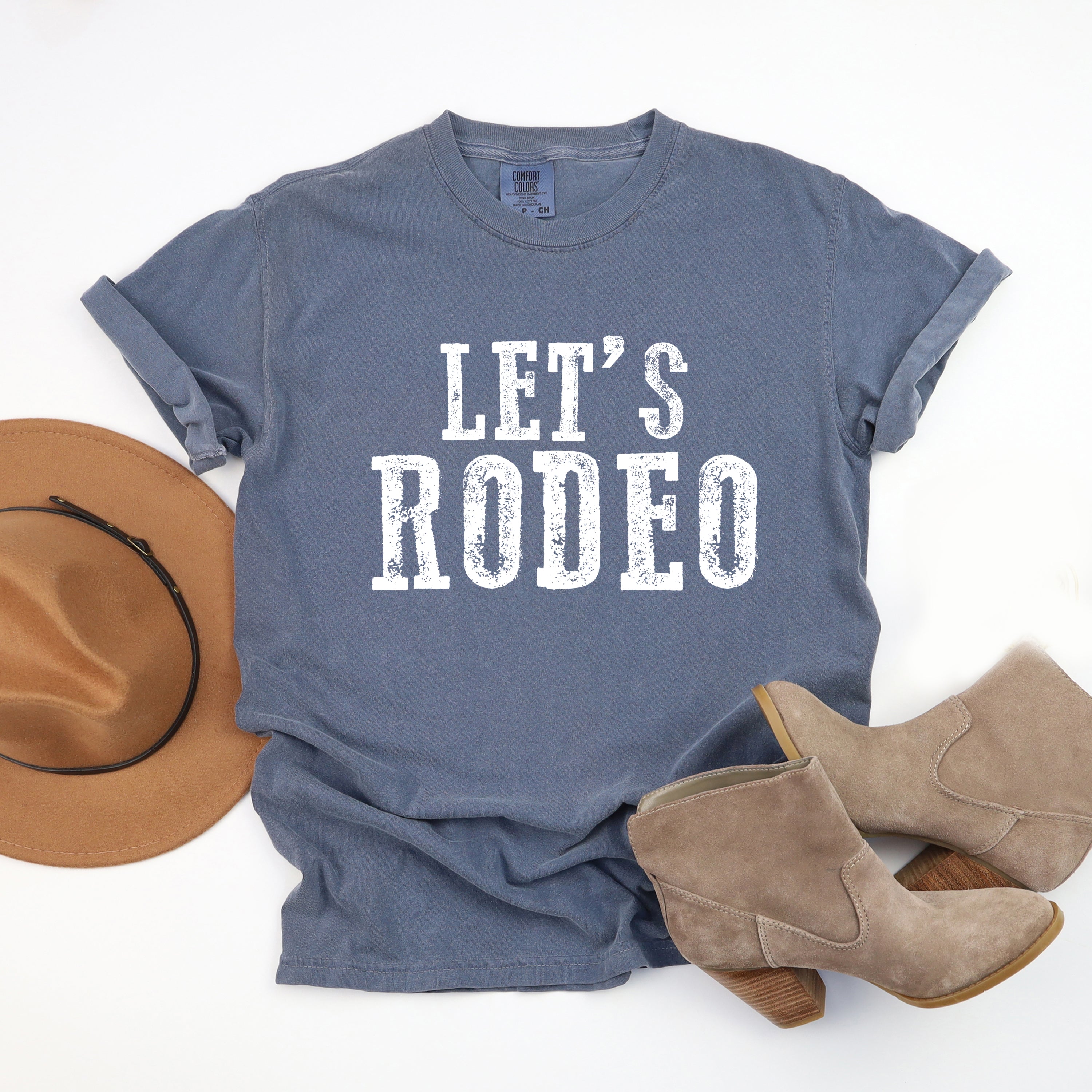 Let's Rodeo | Garment Dyed Tee