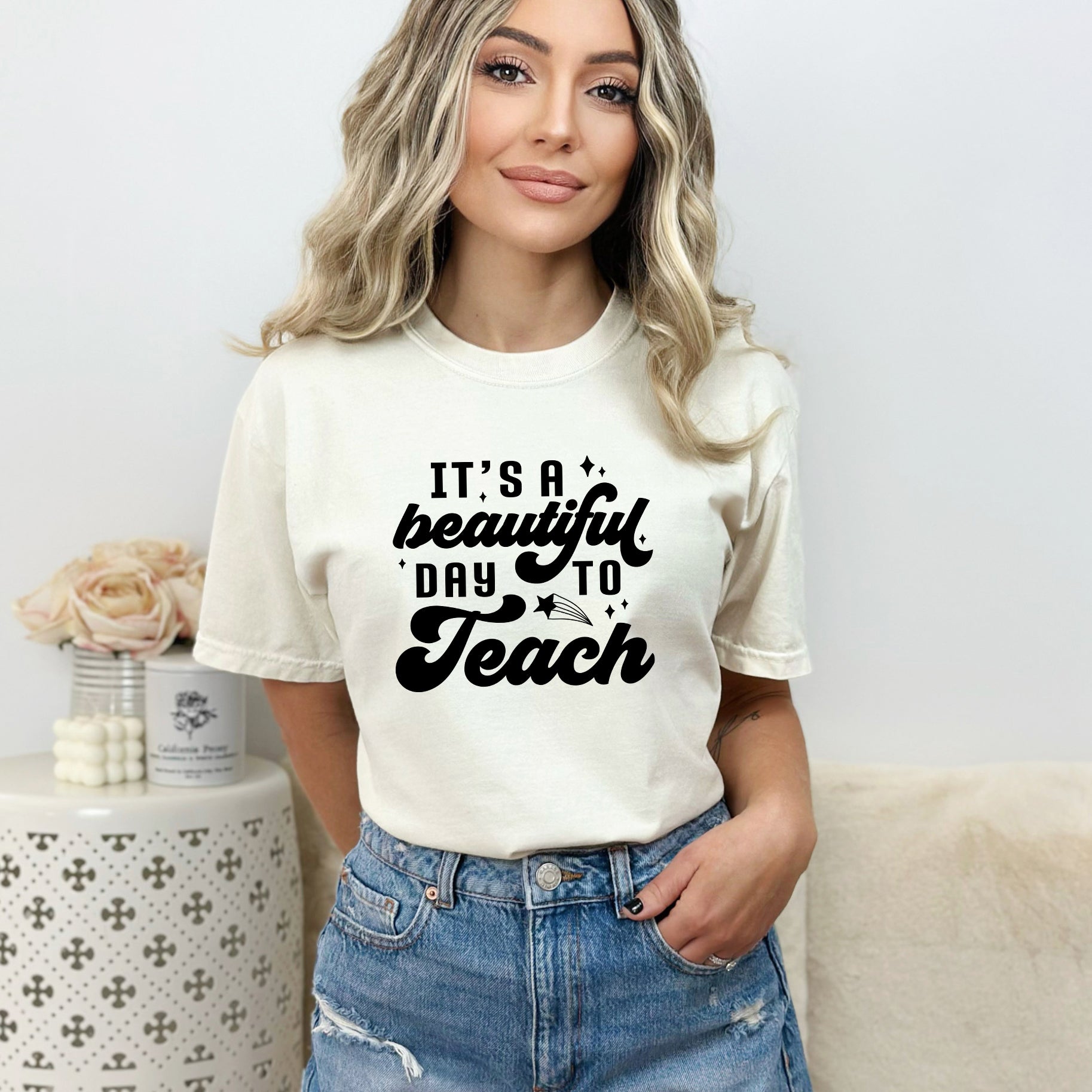 Beautiful Day To Teach | Garment Dyed Short Sleeve Tee