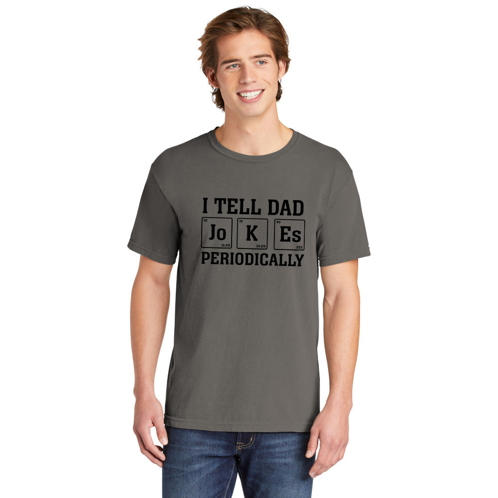 Dad Jokes Periodically | Men's Garment Dyed Tee
