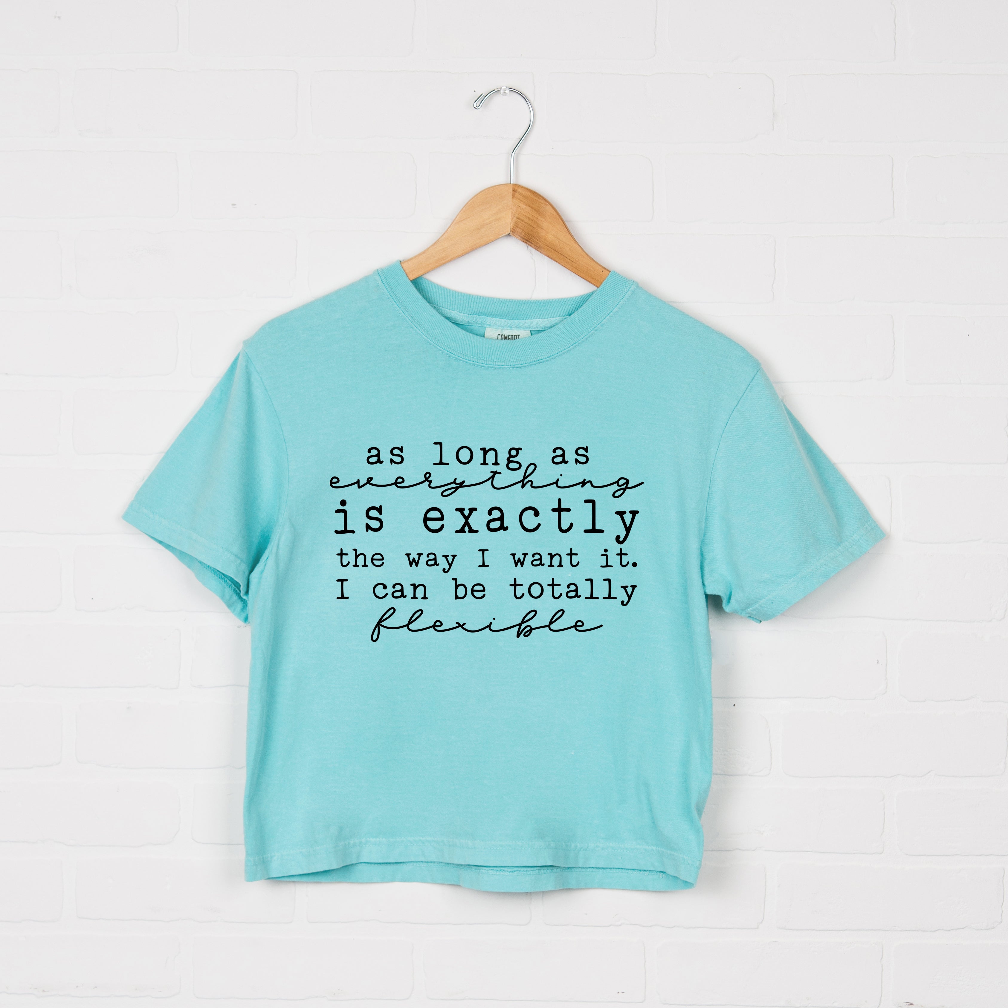 I Can Be Flexible | Relaxed Fit Cropped Tee