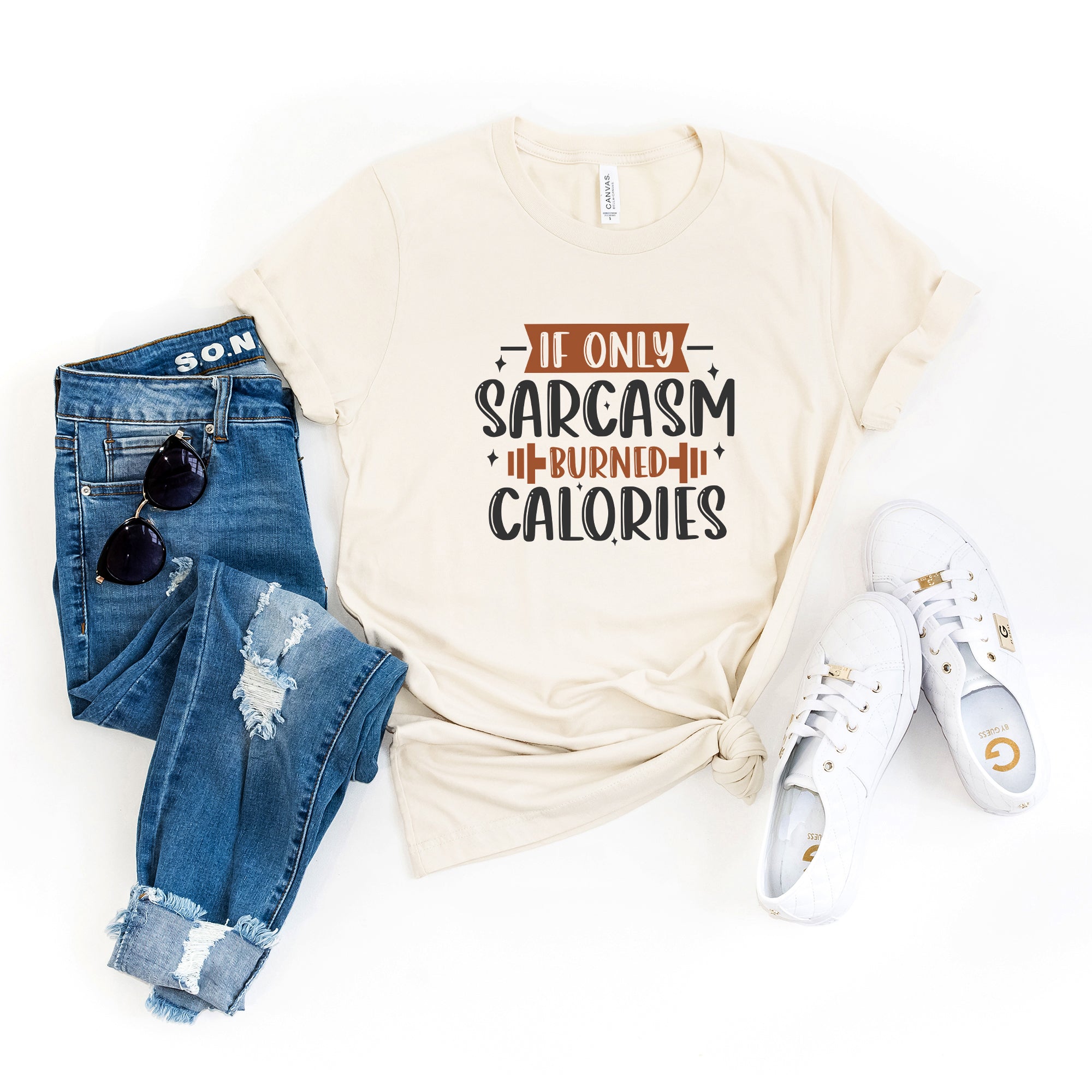 If Only Sarcasm Burned Calories | Short Sleeve Graphic Tee