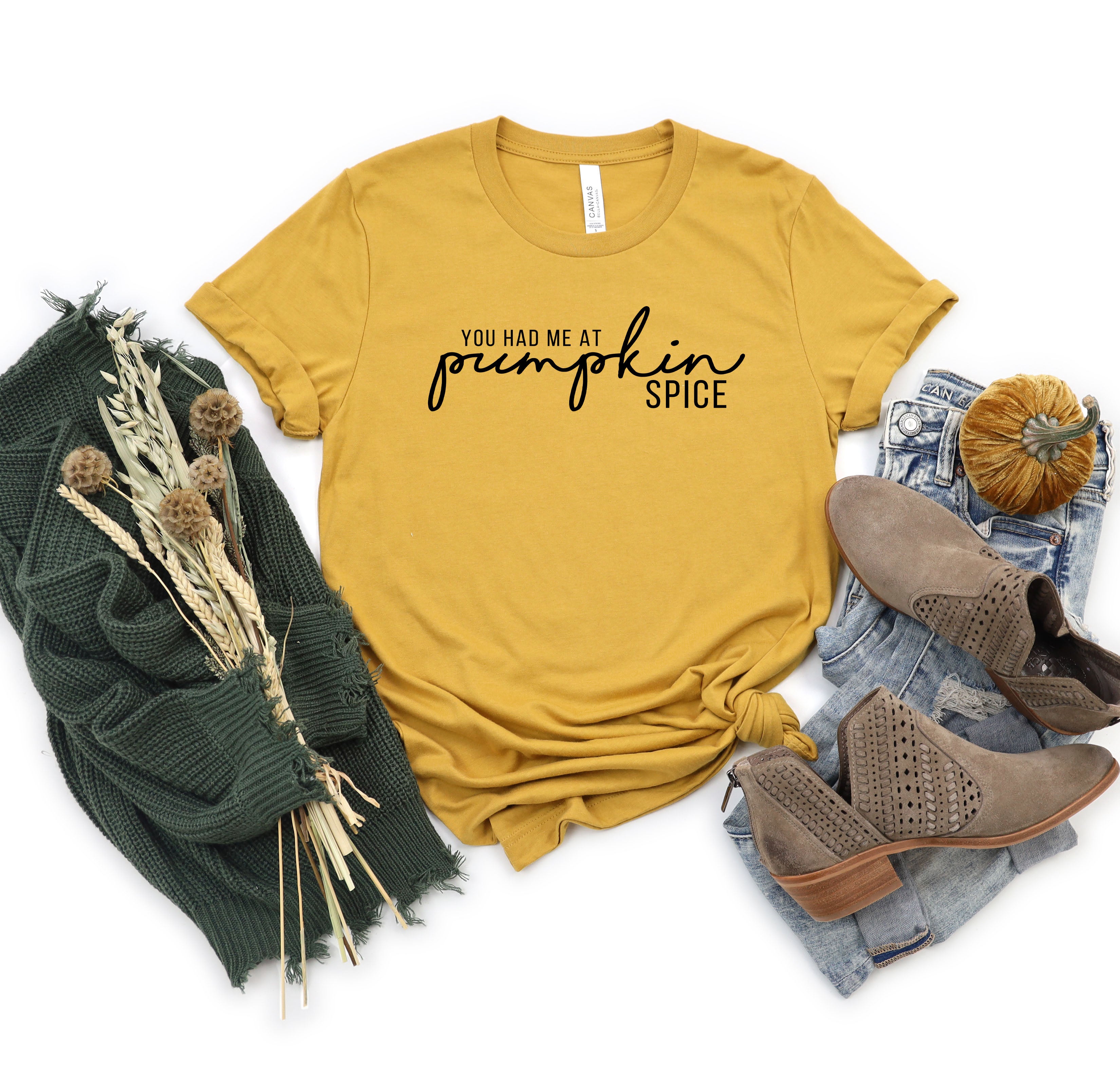 You Had Me At Pumpkin Spice | Short Sleeve Graphic Tee