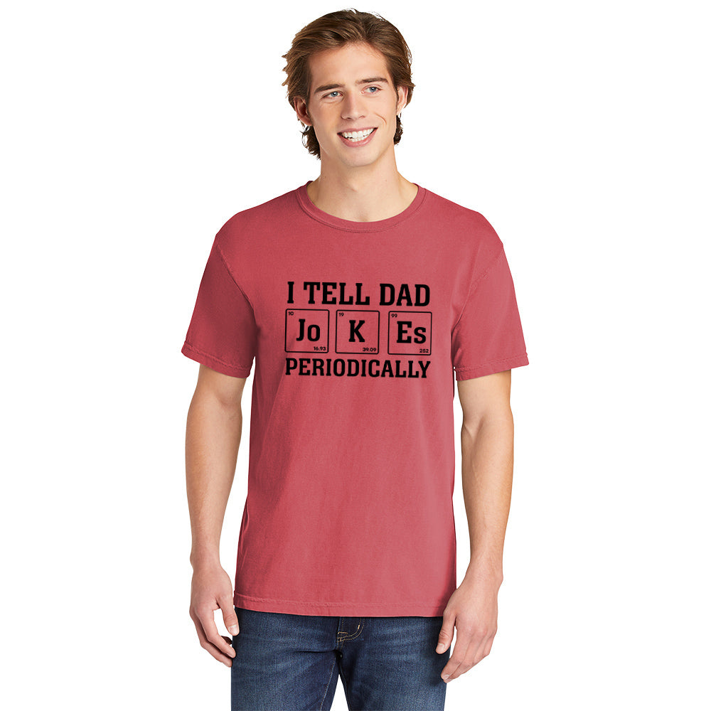 Dad Jokes Periodically | Men's Garment Dyed Tee