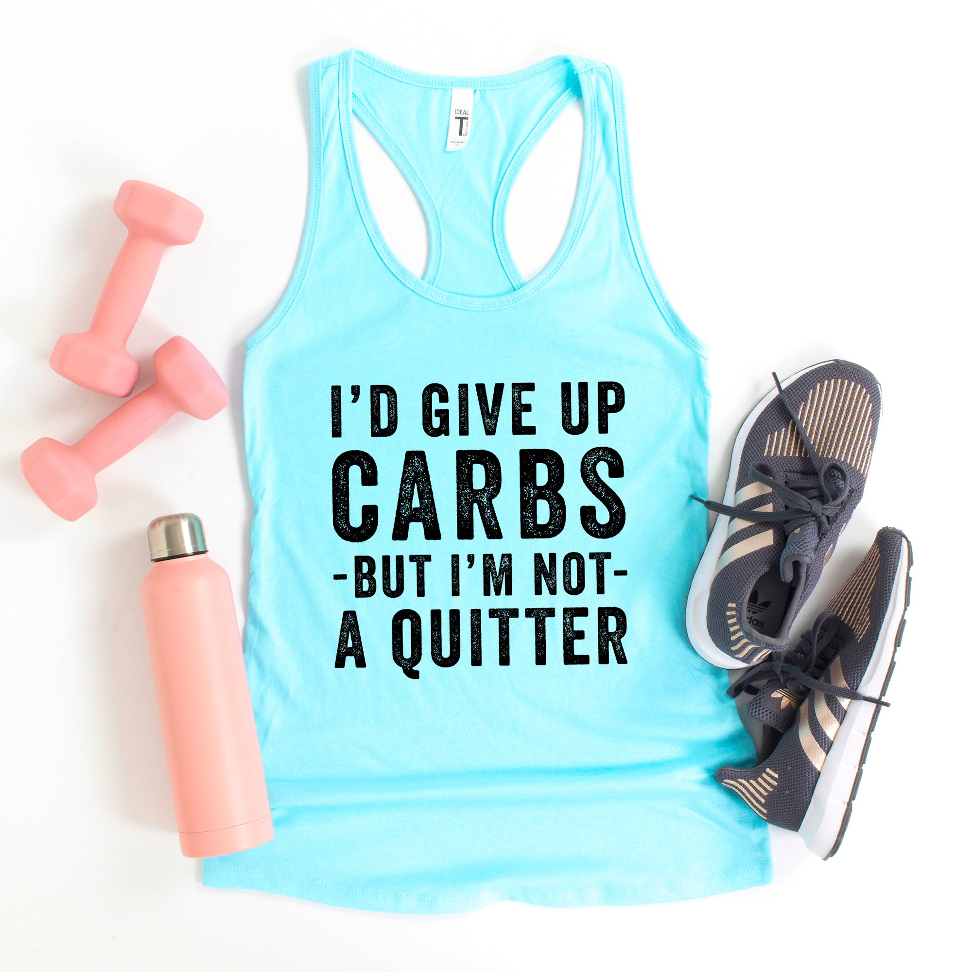 I'd Give Up Carbs But I'm Not A Quitter | Racerback Tank