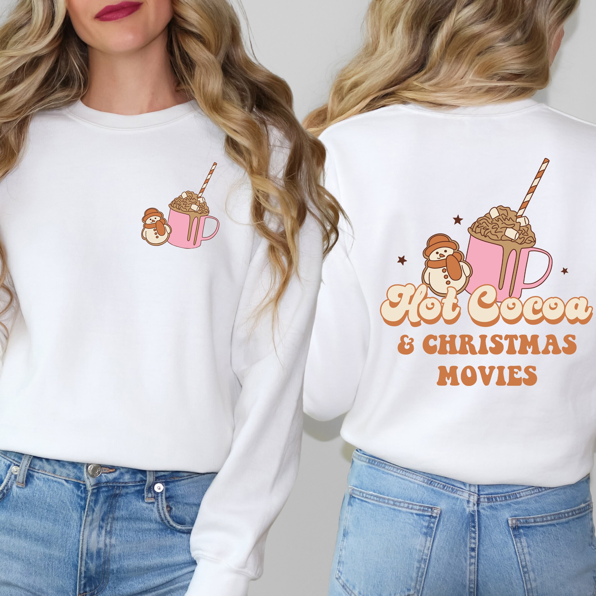 Hot Cocoa And Christmas Movies | Sweatshirt Front and Back Design