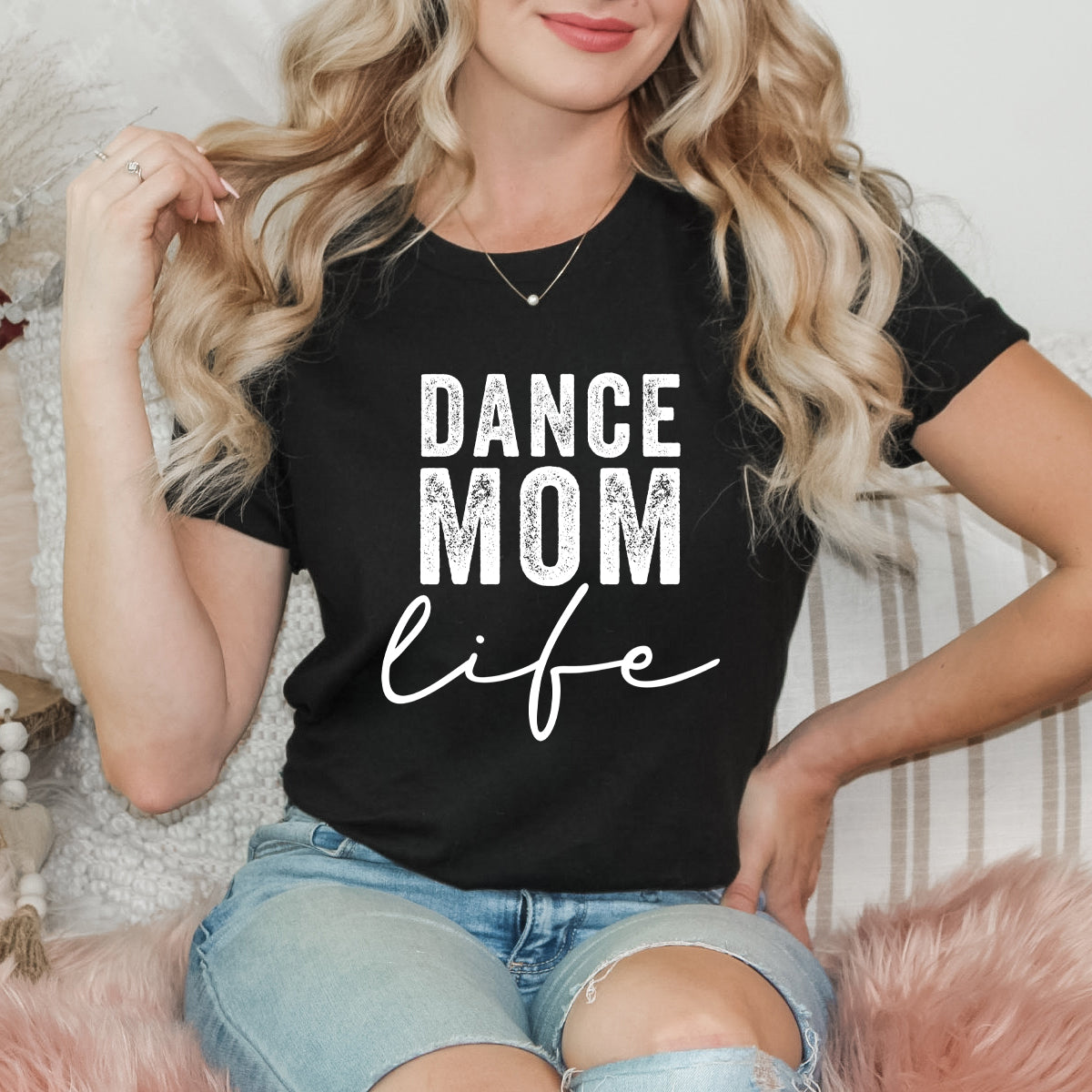 Dance Mom Life | Short Sleeve Crewneck