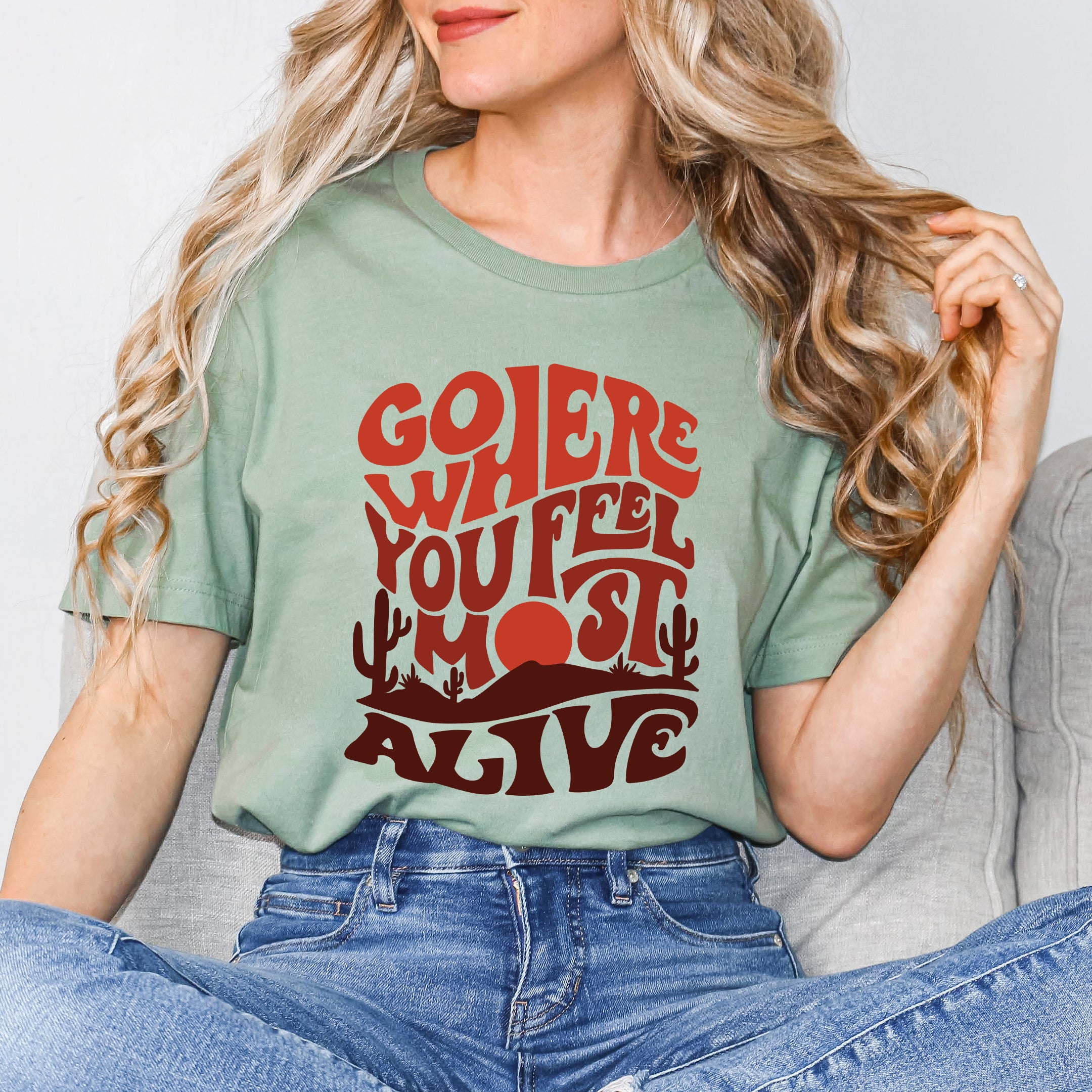 Go Where You Feel Most Alive Desert | Short Sleeve Graphic Tee