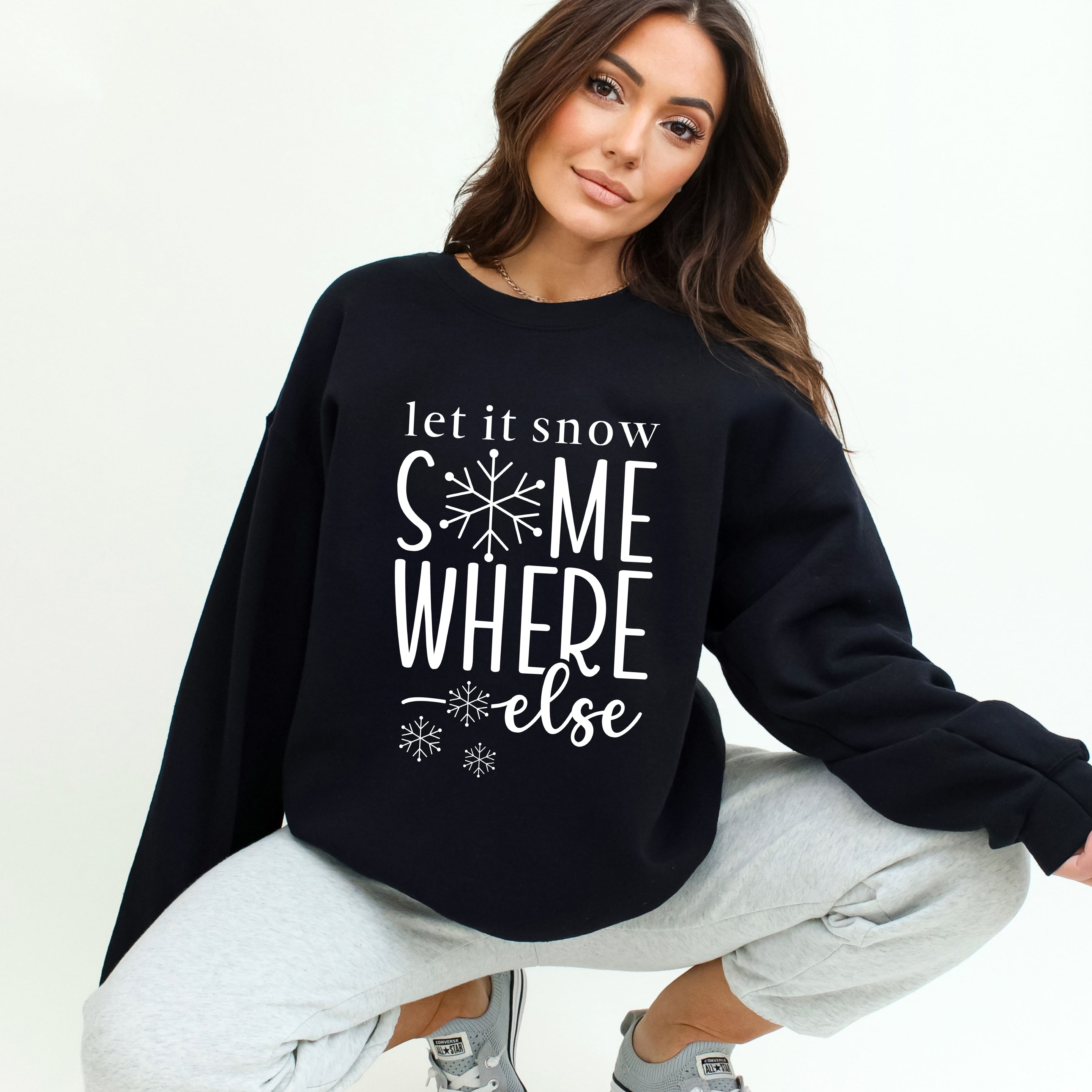 Snow Somewhere Else | Sweatshirt