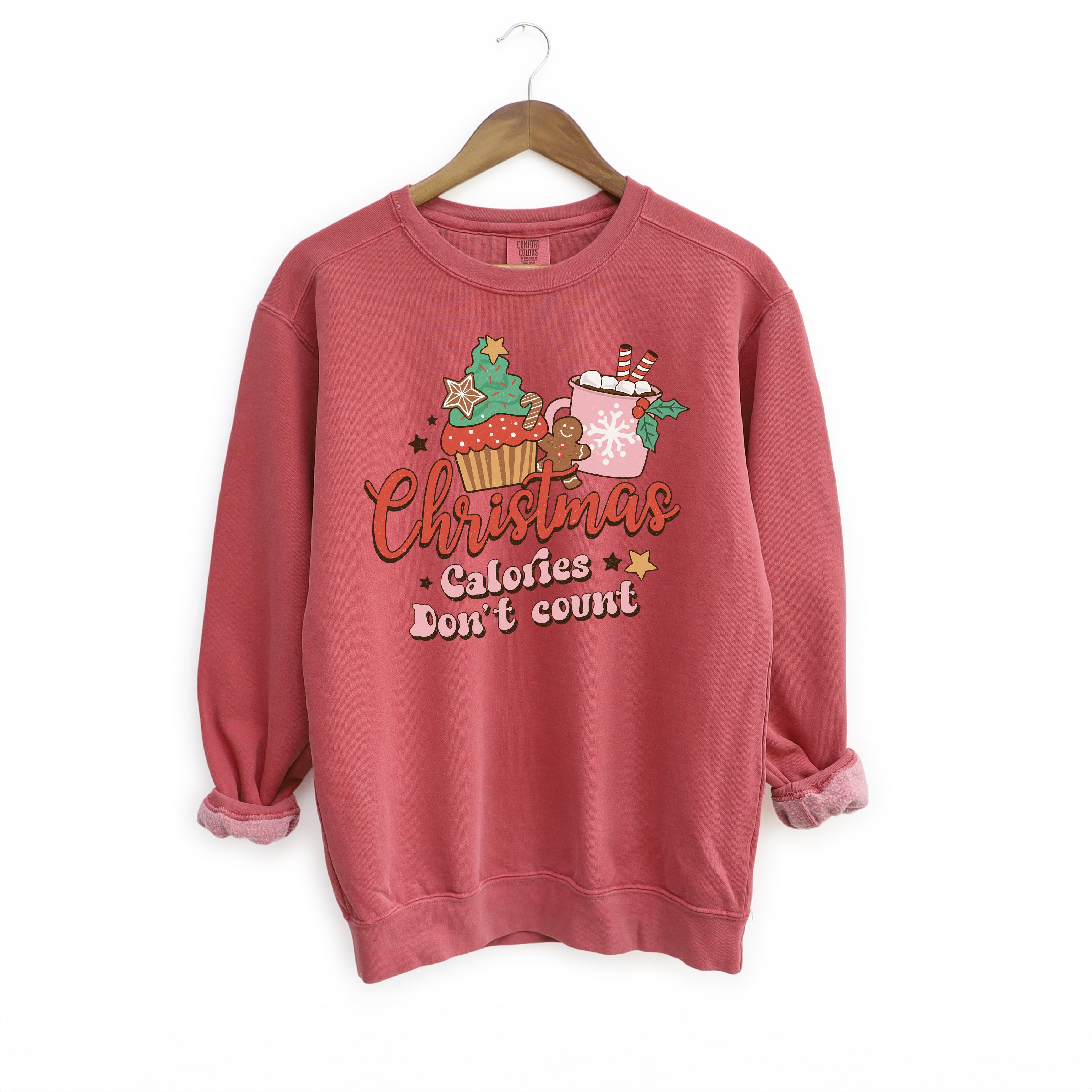 Christmas Calories Don't Count | Garment Dyed Sweatshirt