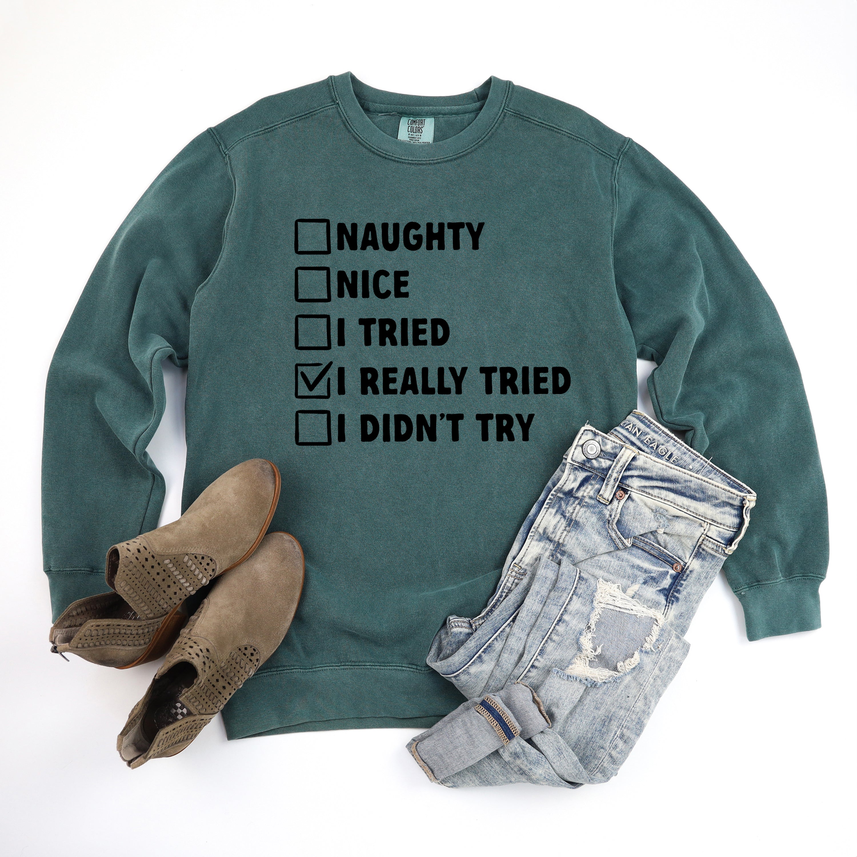 I Really Tried Nice List | Garment Dyed Sweatshirt