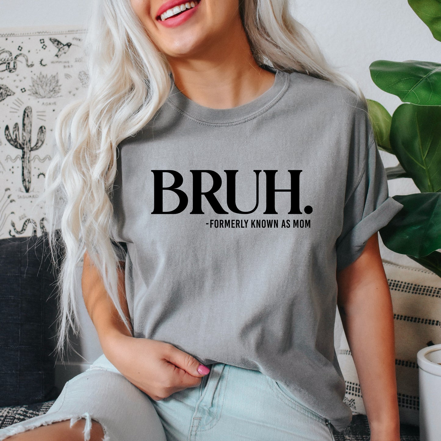 Bruh Formerly Mom | Garment Dyed Short Sleeve Tee