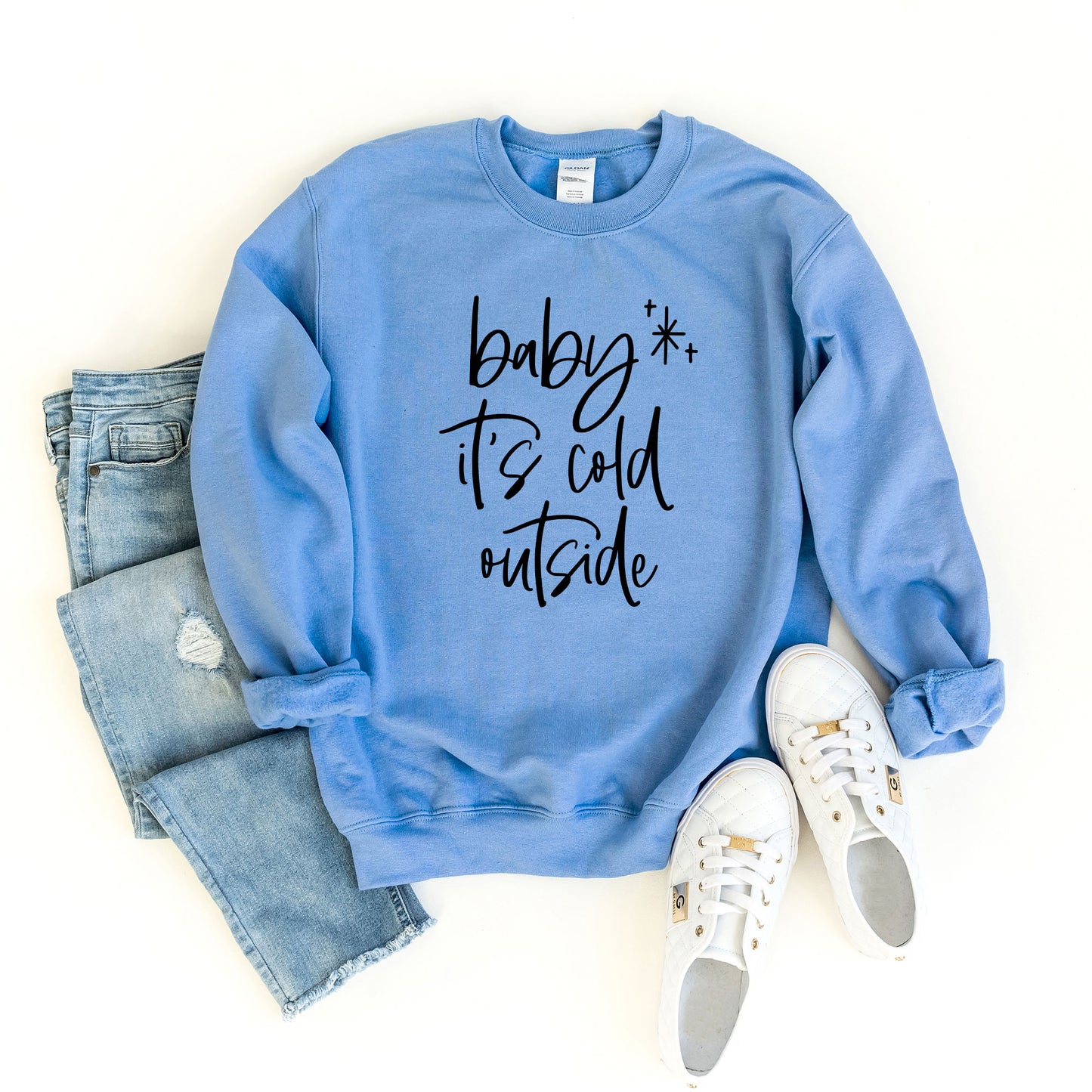 Baby It's Cold Outside Cursive | Sweatshirt