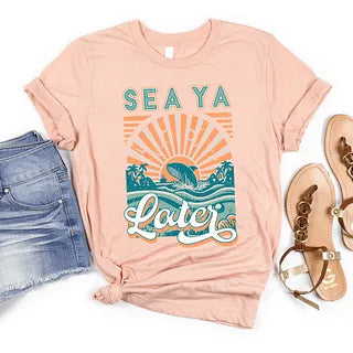 Sea Ya Later |Short Sleeve Crew Neck