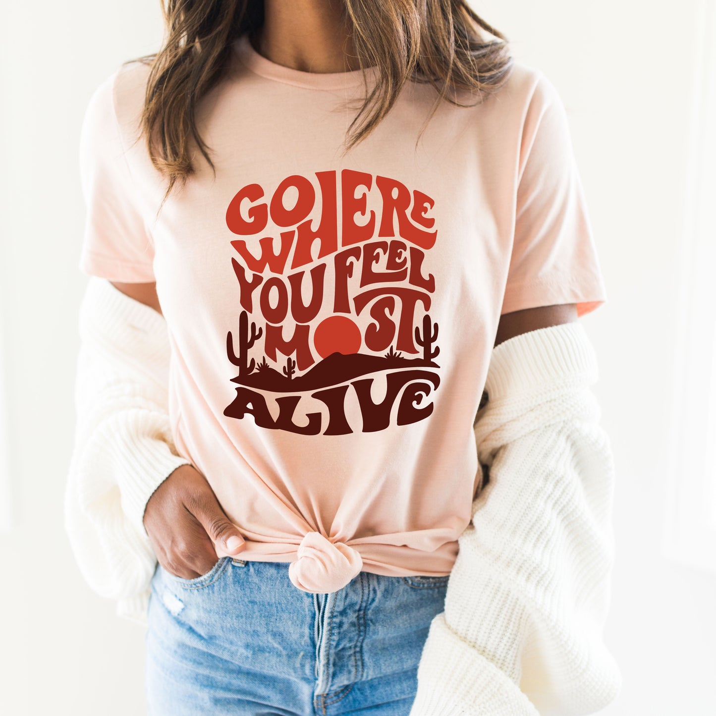 Go Where You Feel Most Alive Desert | Short Sleeve Graphic Tee