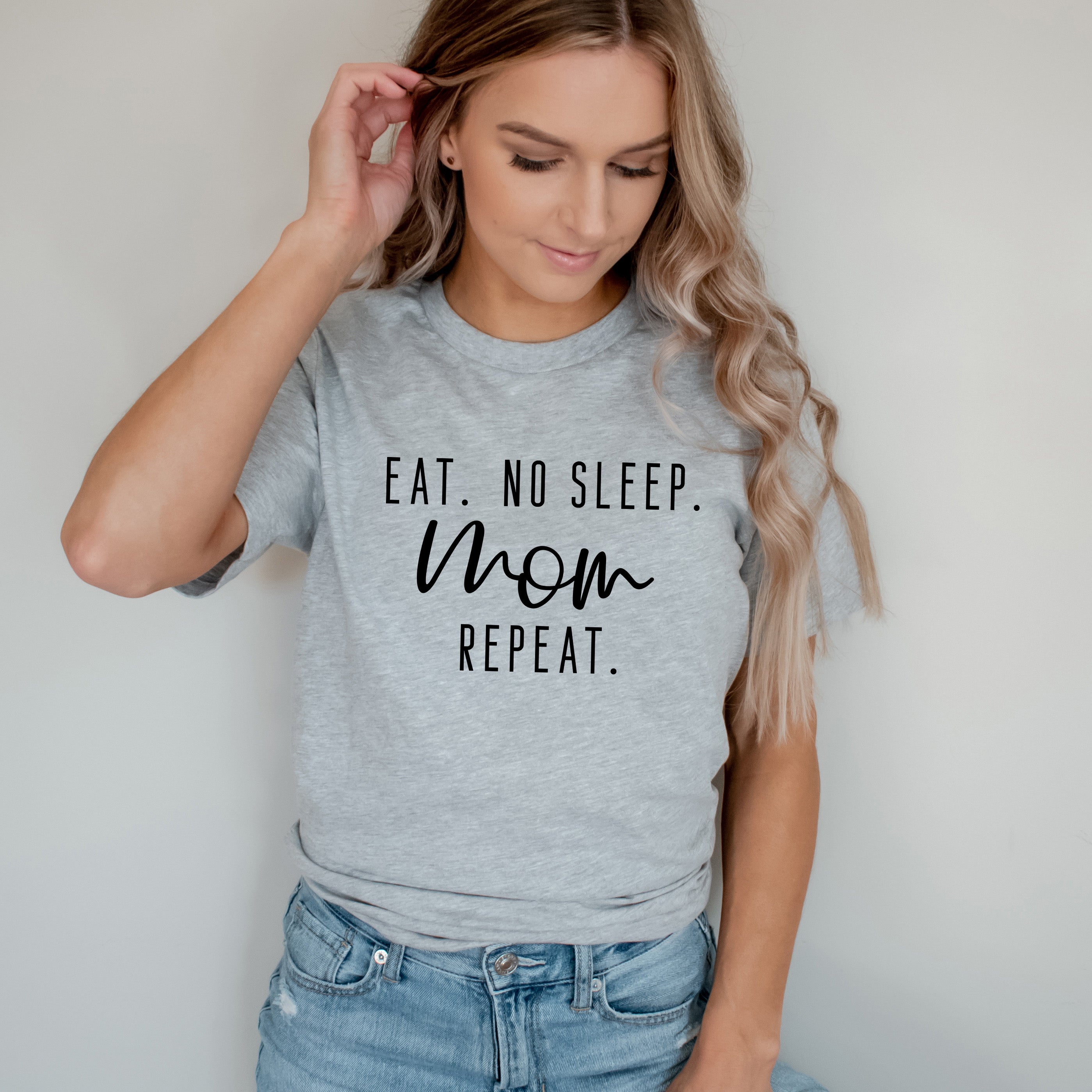 Eat. No Sleep. Mom Repeat. | Short Sleeve Crew Neck