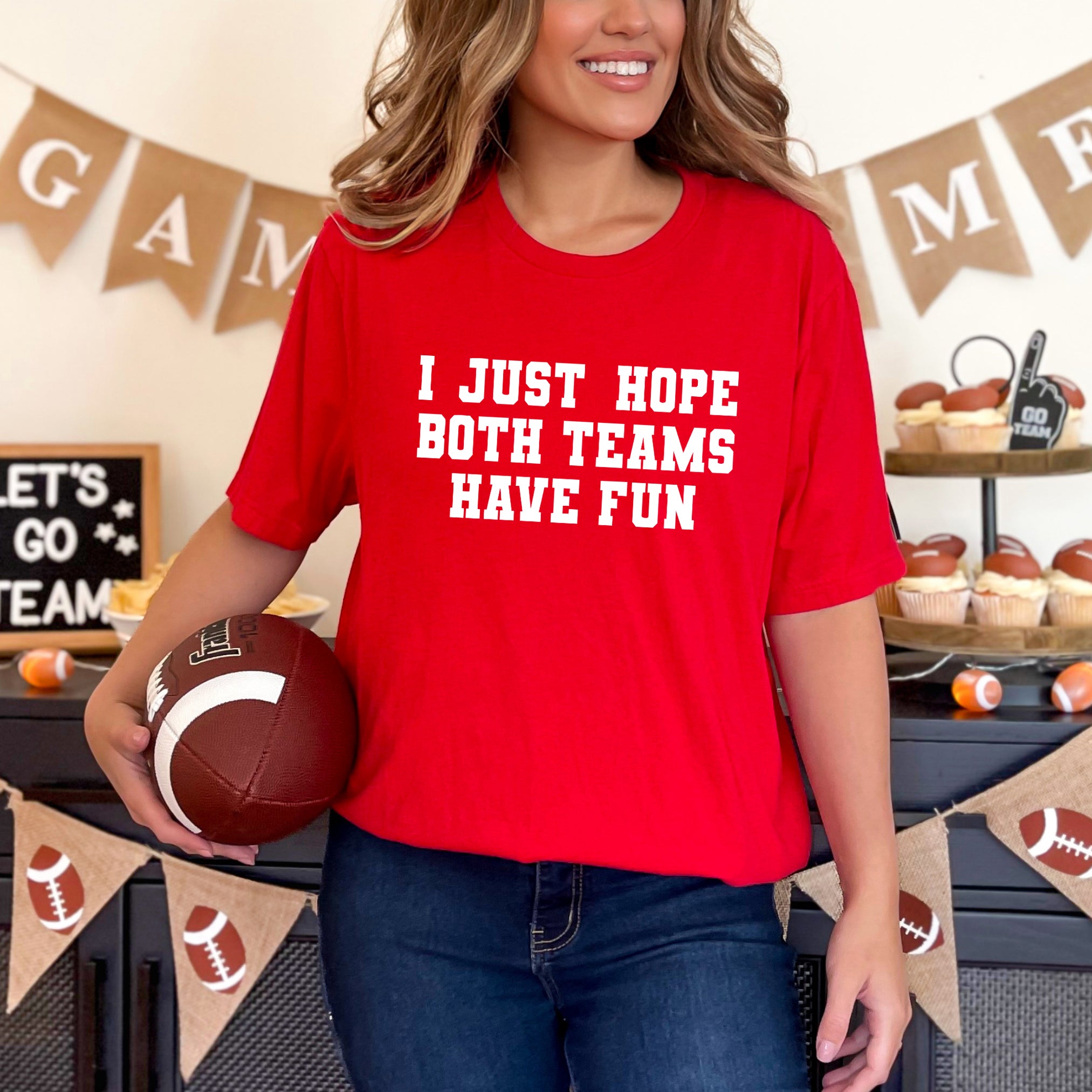I Just Hope Both Teams Have Fun | Short Sleeve Graphic Tee