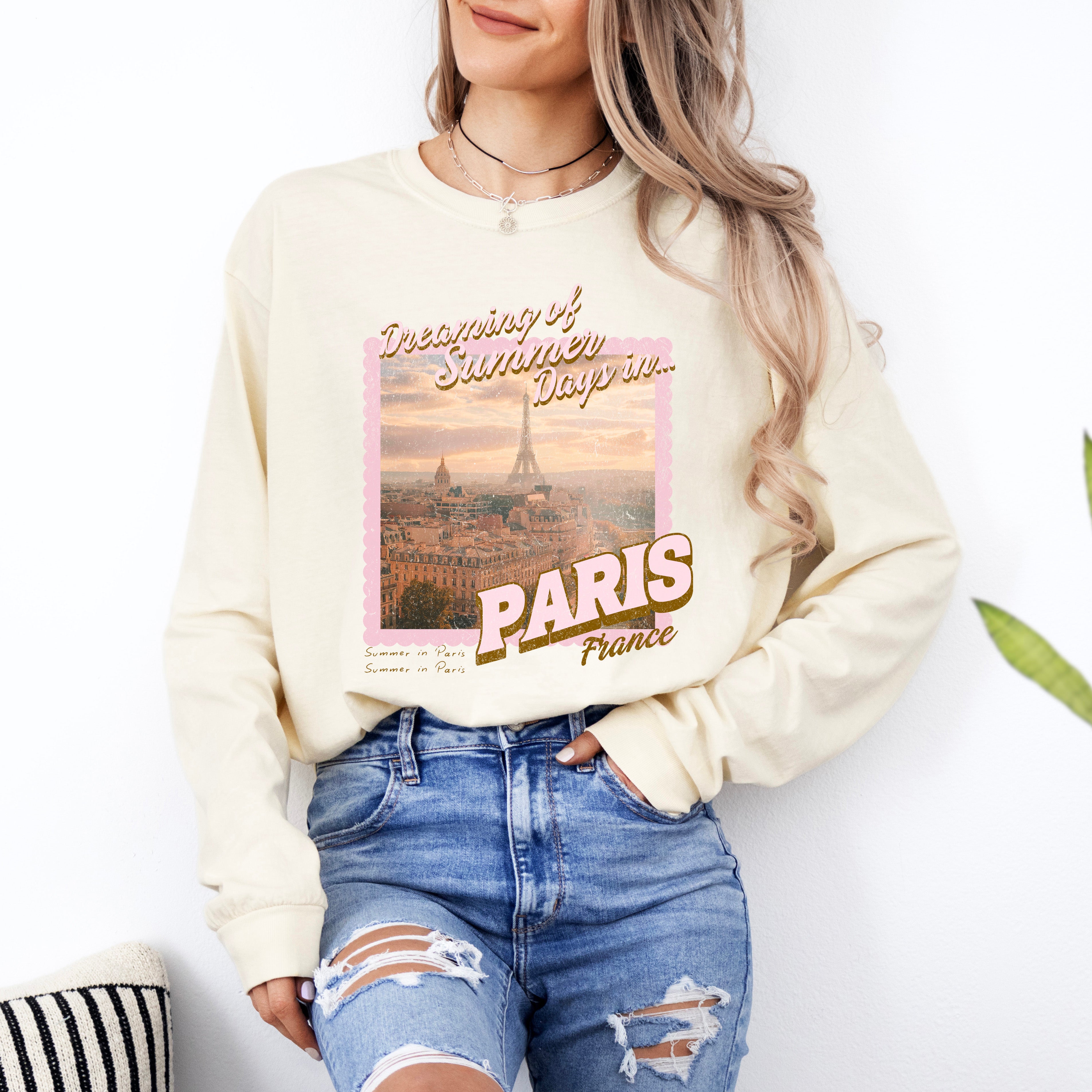 Dreaming Of Paris | Garment Dyed Long Sleeve