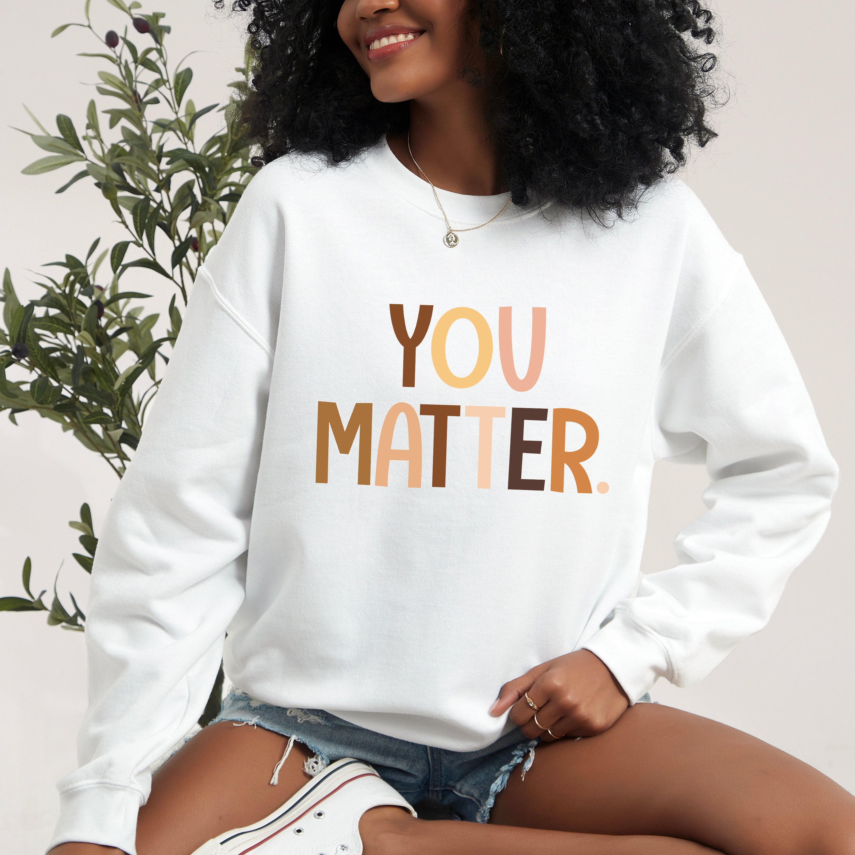 You Matter Equality | Sweatshirt