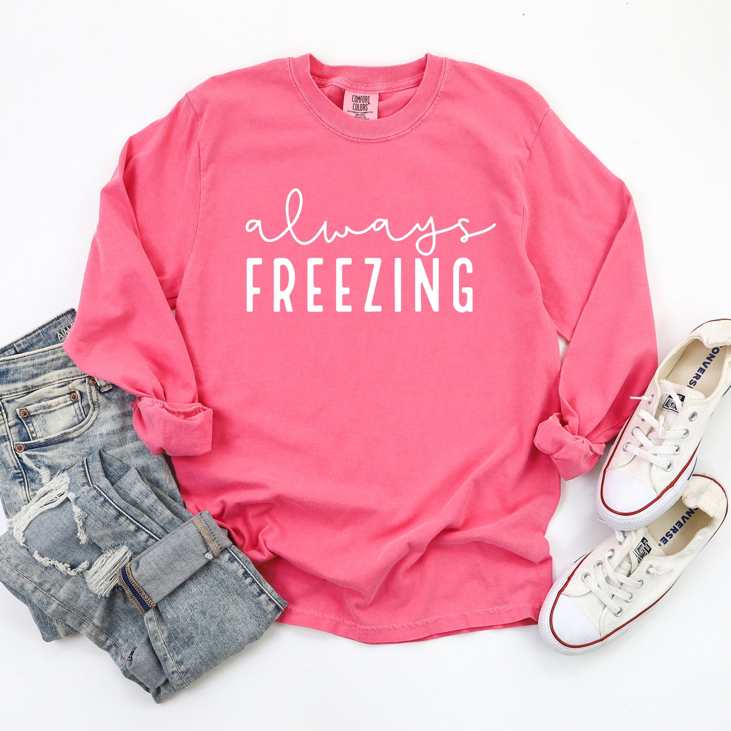 Always Freezing | Garment Dyed Long Sleeve