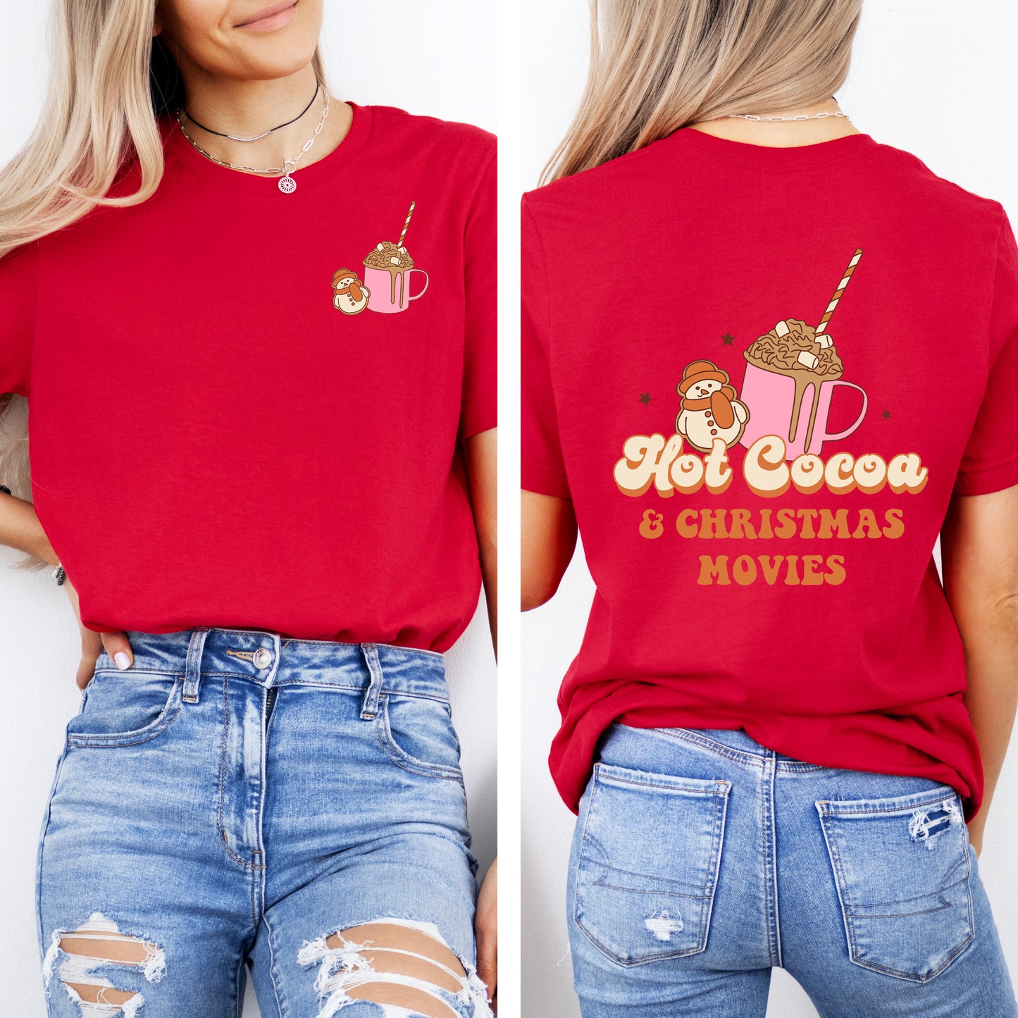 Hot Cocoa And Christmas Movies | Front & Back Short Sleeve Graphic Tee