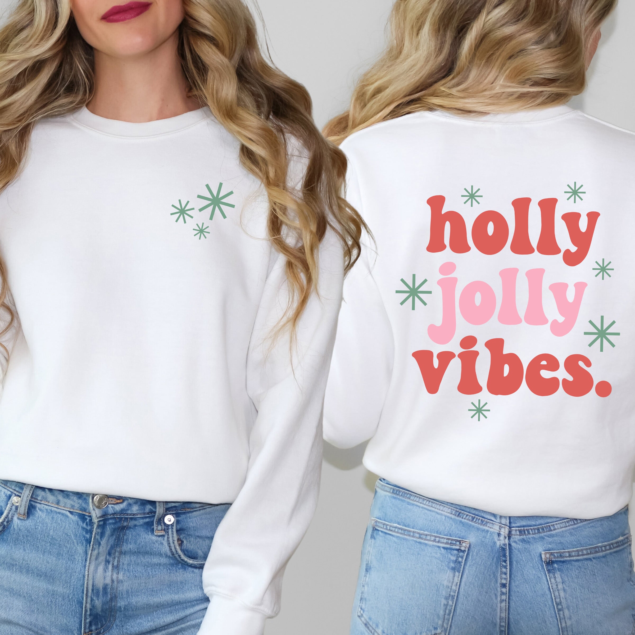 Retro Holly Jolly Vibes | Sweatshirt Front and Back Design