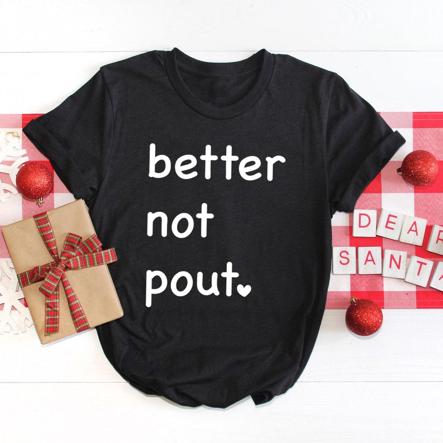 Better Not Pout Heart | Short Sleeve Crew Neck