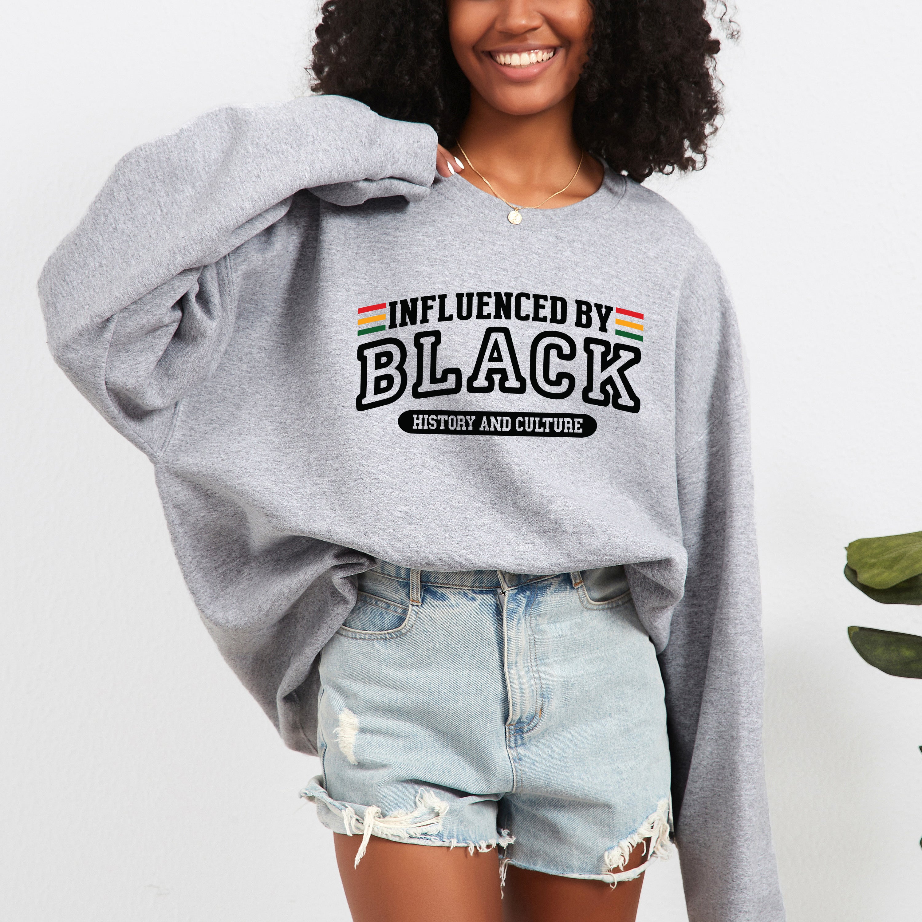 Influenced By Black History And Culture Black | Sweatshirt