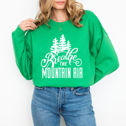 Breathe The Mountain Air | Sweatshirt