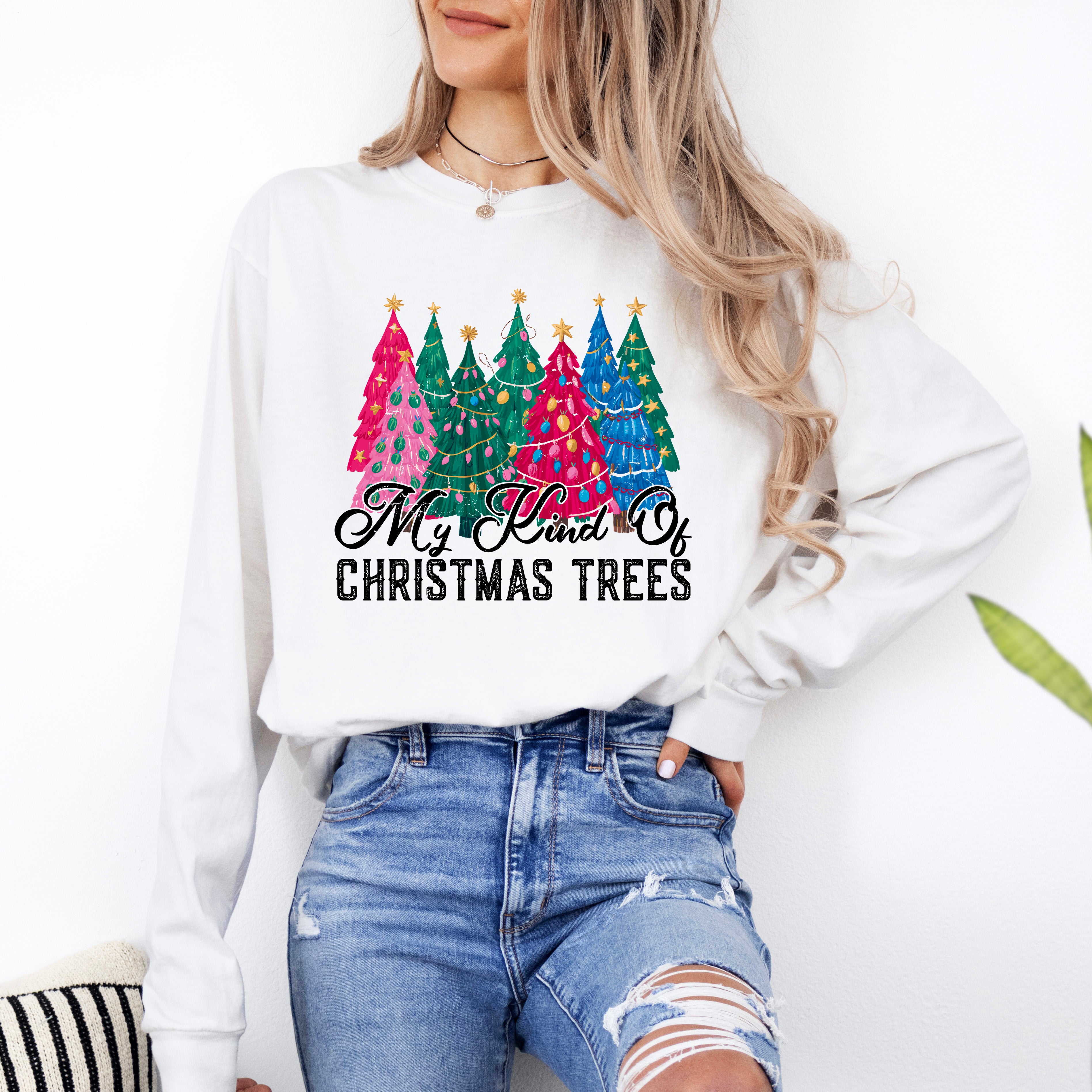 My Kind Of Christmas Trees | Garment Dyed Long Sleeve