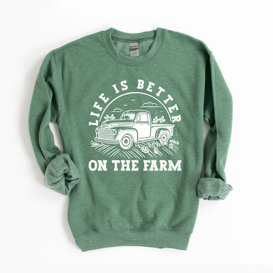 Better On The Farm Truck | Sweatshirt