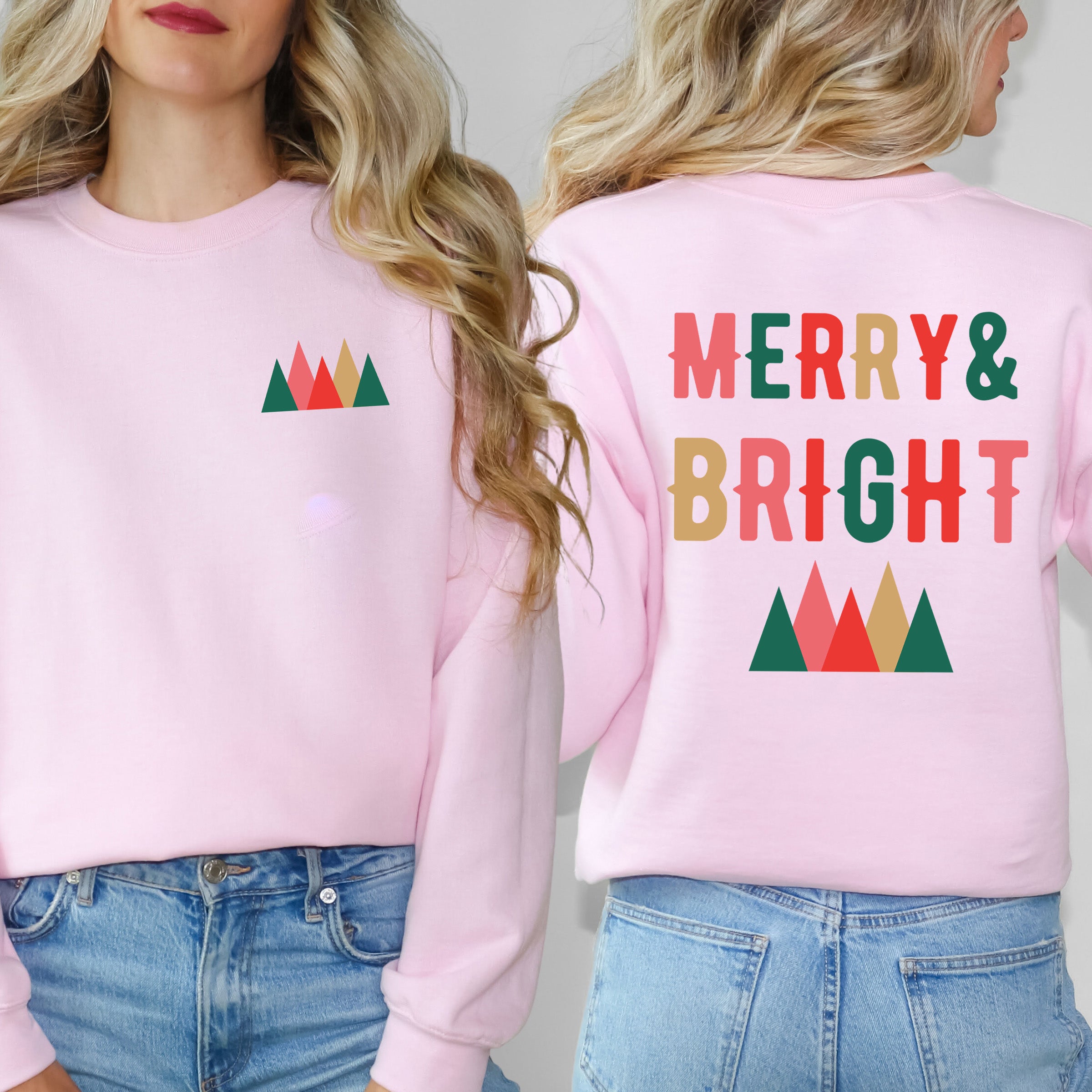 Merry And Bright Mountains | Sweatshirt Front and Back Design