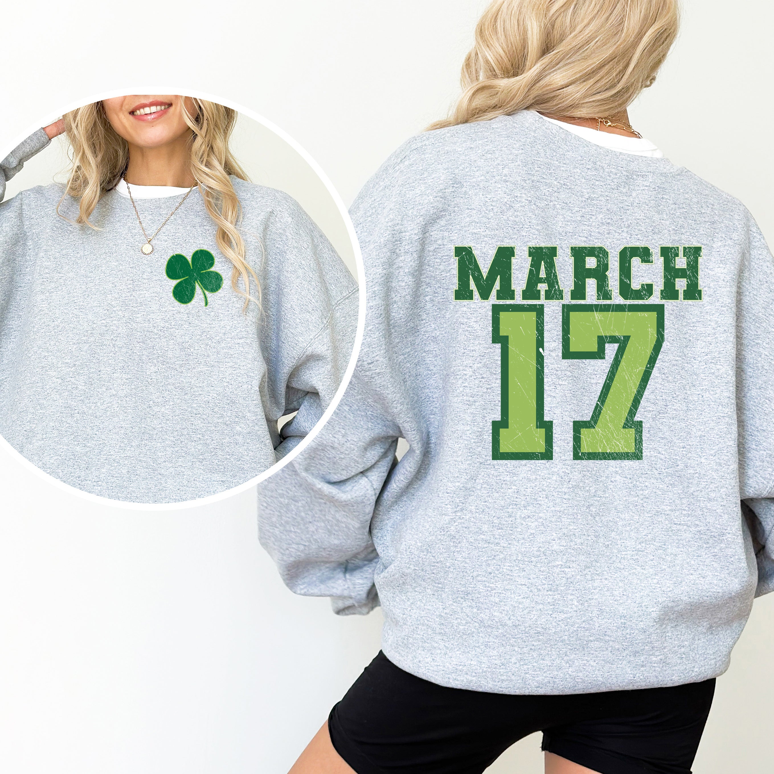 March Seventeenth | Front and Back Sweatshirt