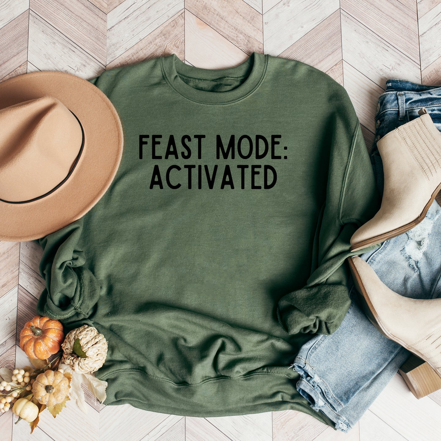 Feast Mode Activated | Sweatshirt