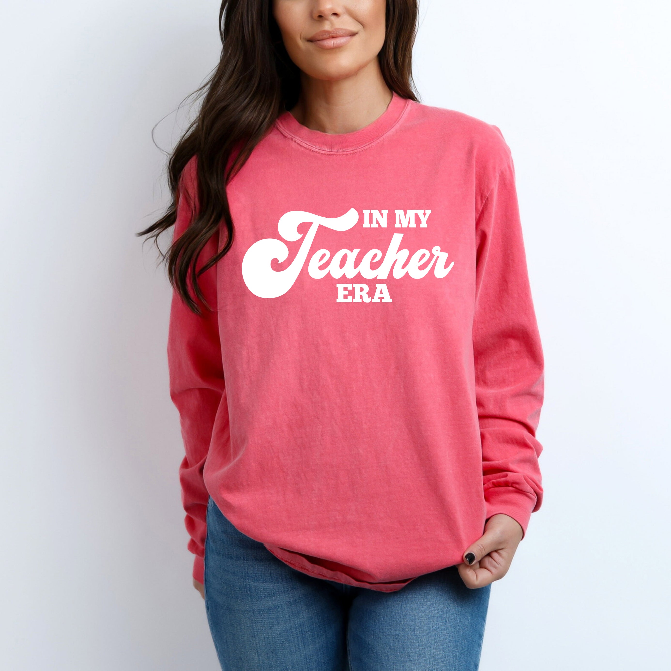 In My Teacher Era | Garment Dyed Long Sleeve