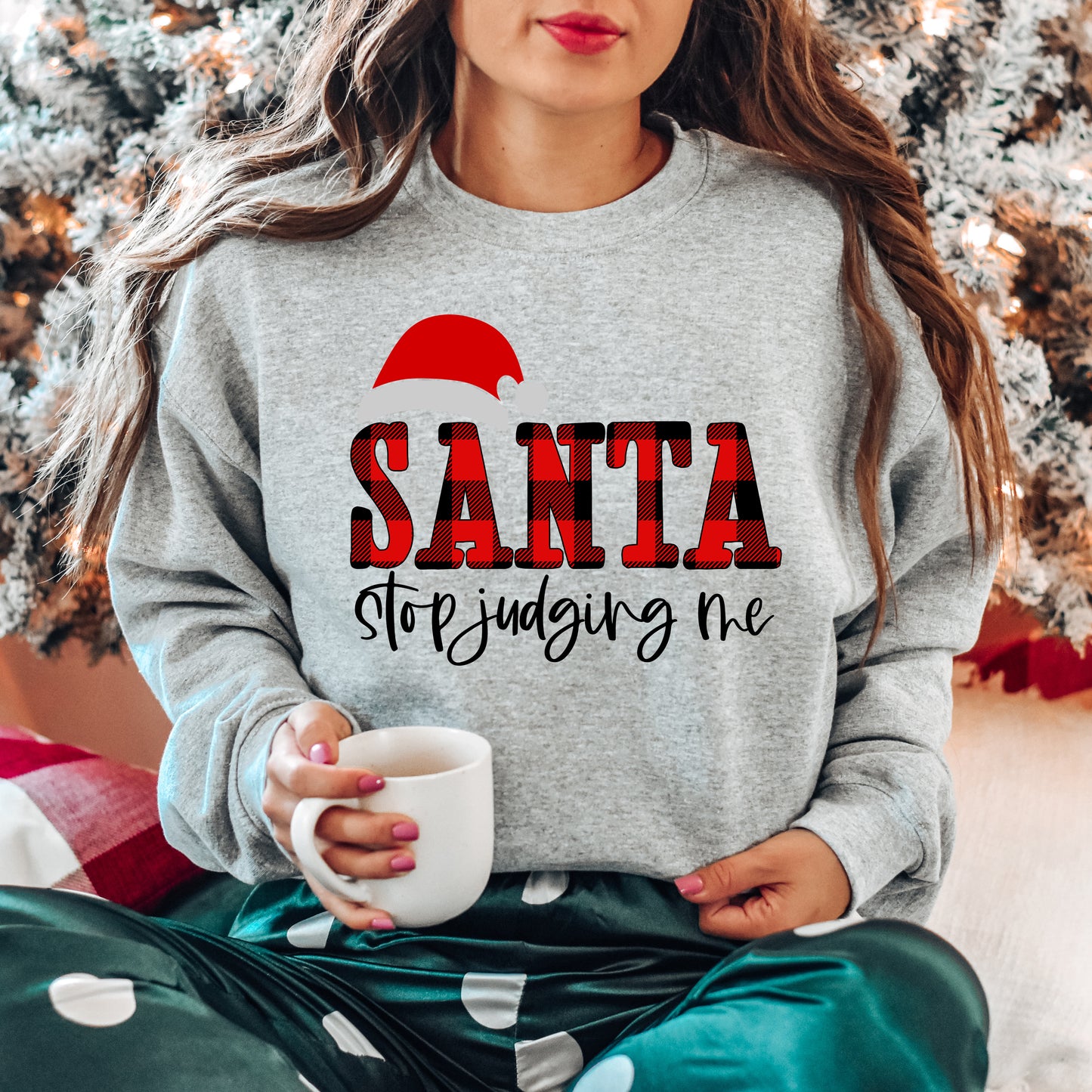 Santa Stop Judging Me Plaid | Sweatshirt