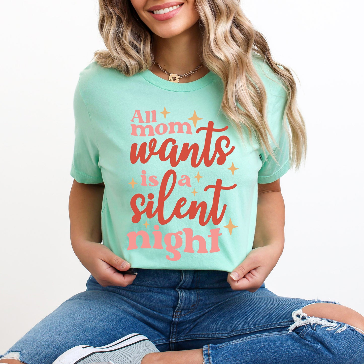 Mom Wants A Silent Night | Short Sleeve Graphic Tee