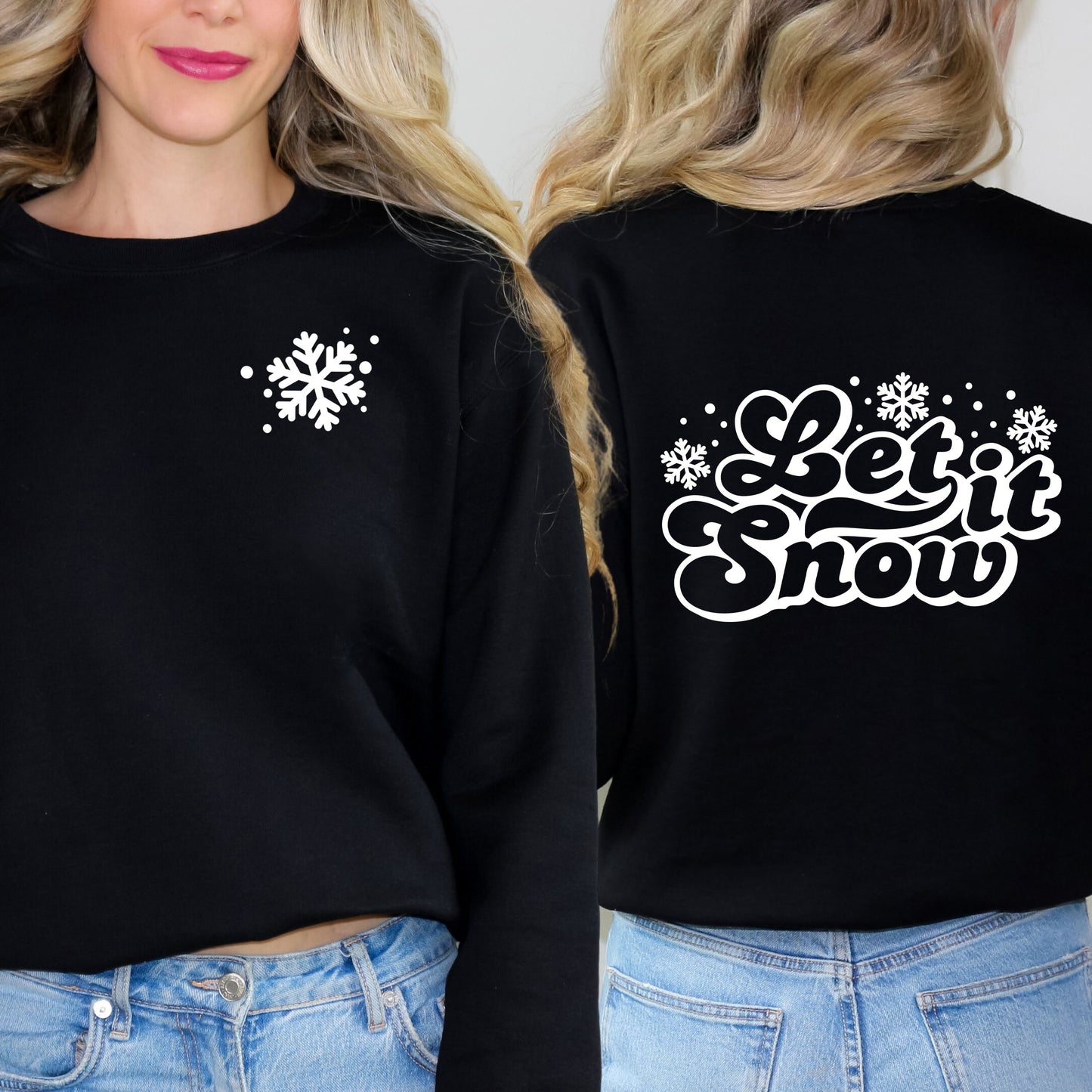 Retro Let It Snow | Sweatshirt Front and Back Design
