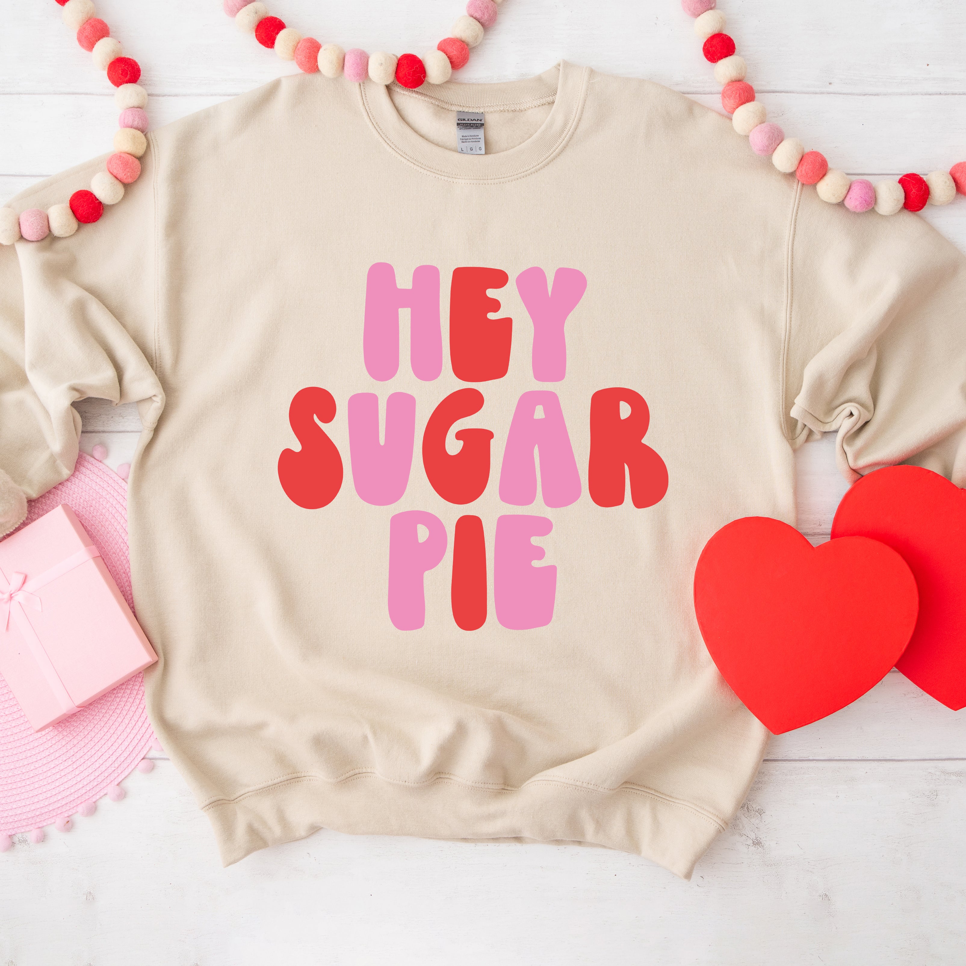 Hey Sugar Pie Bold | Sweatshirt