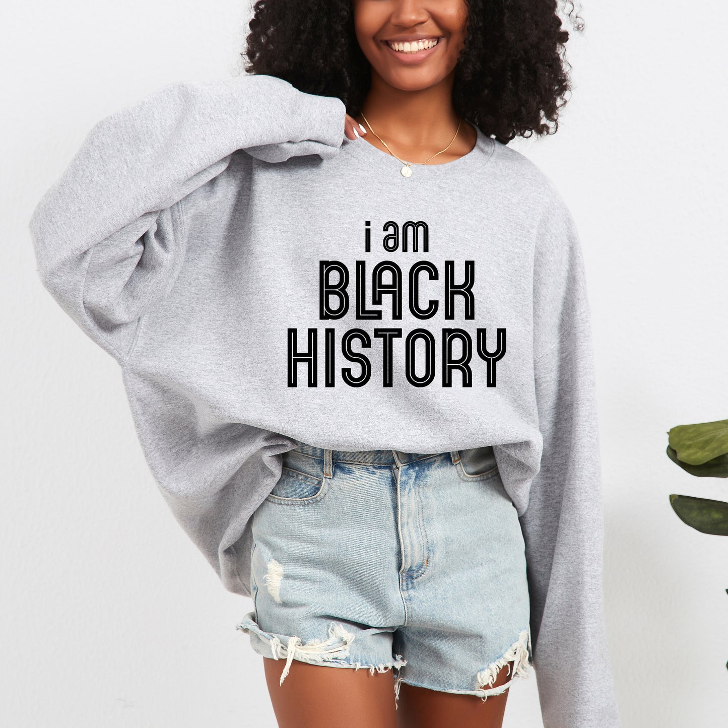 I Am Black History | Sweatshirt