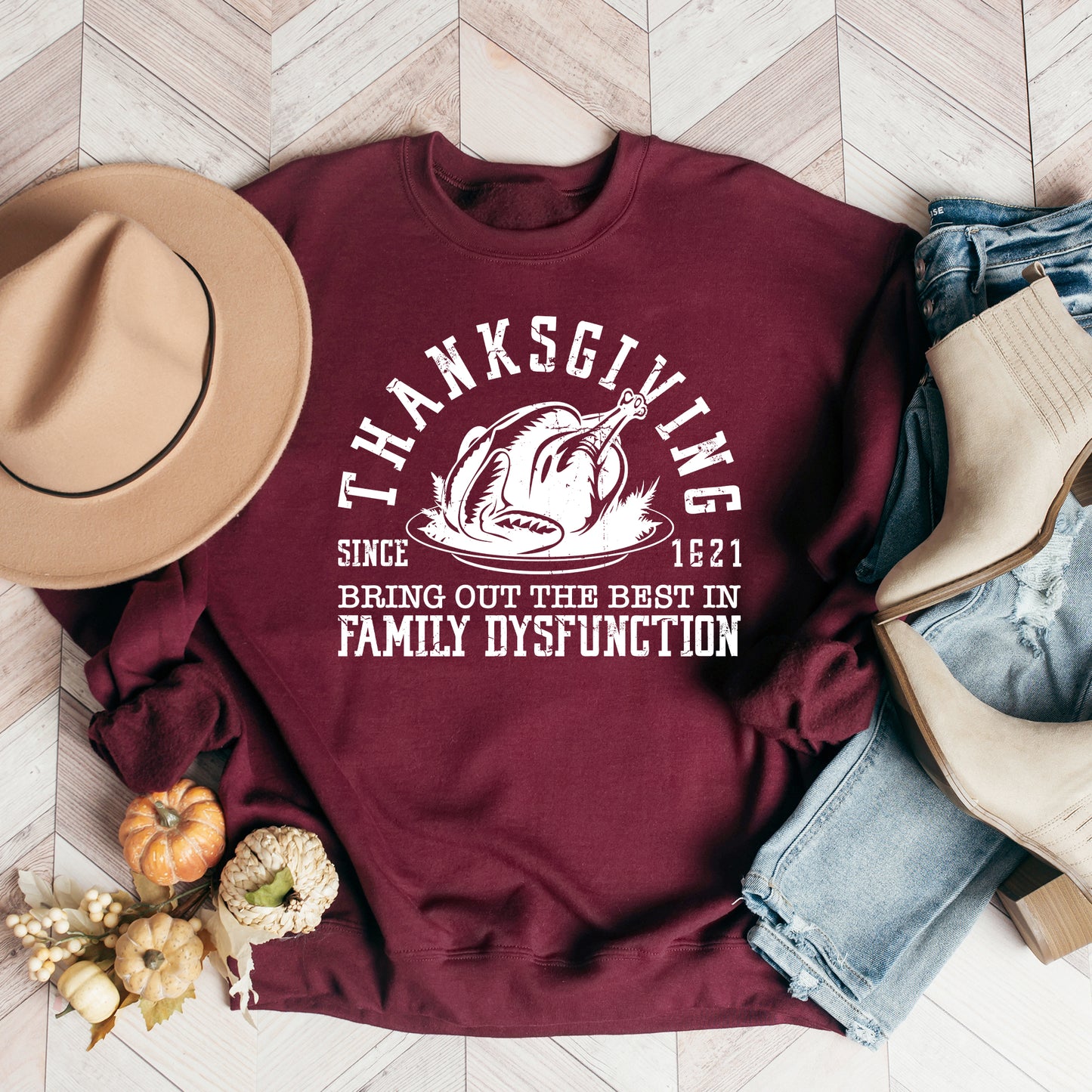 Thanksgiving Family Dysfunction | Sweatshirt