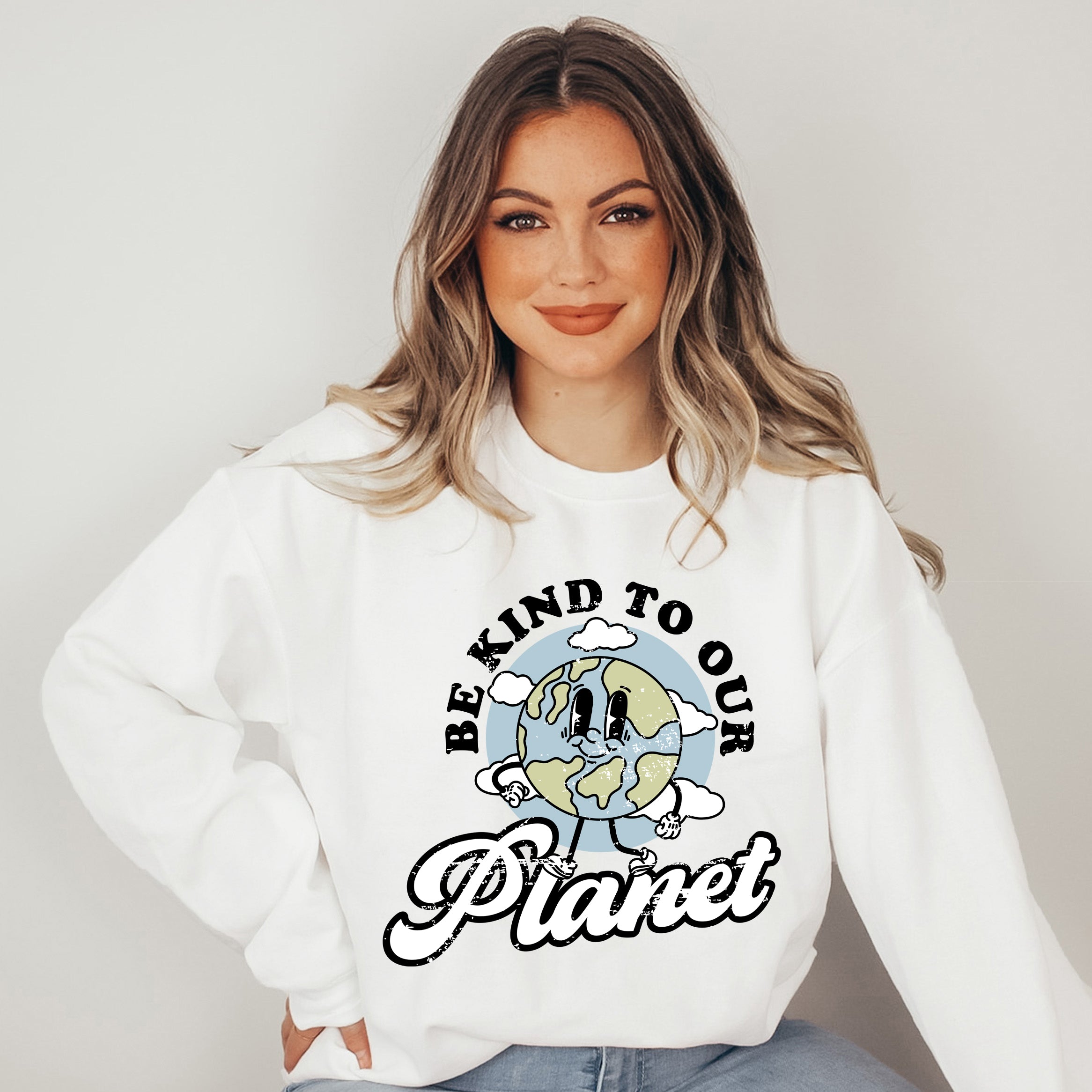Be Kind To Our Planet | Sweatshirt
