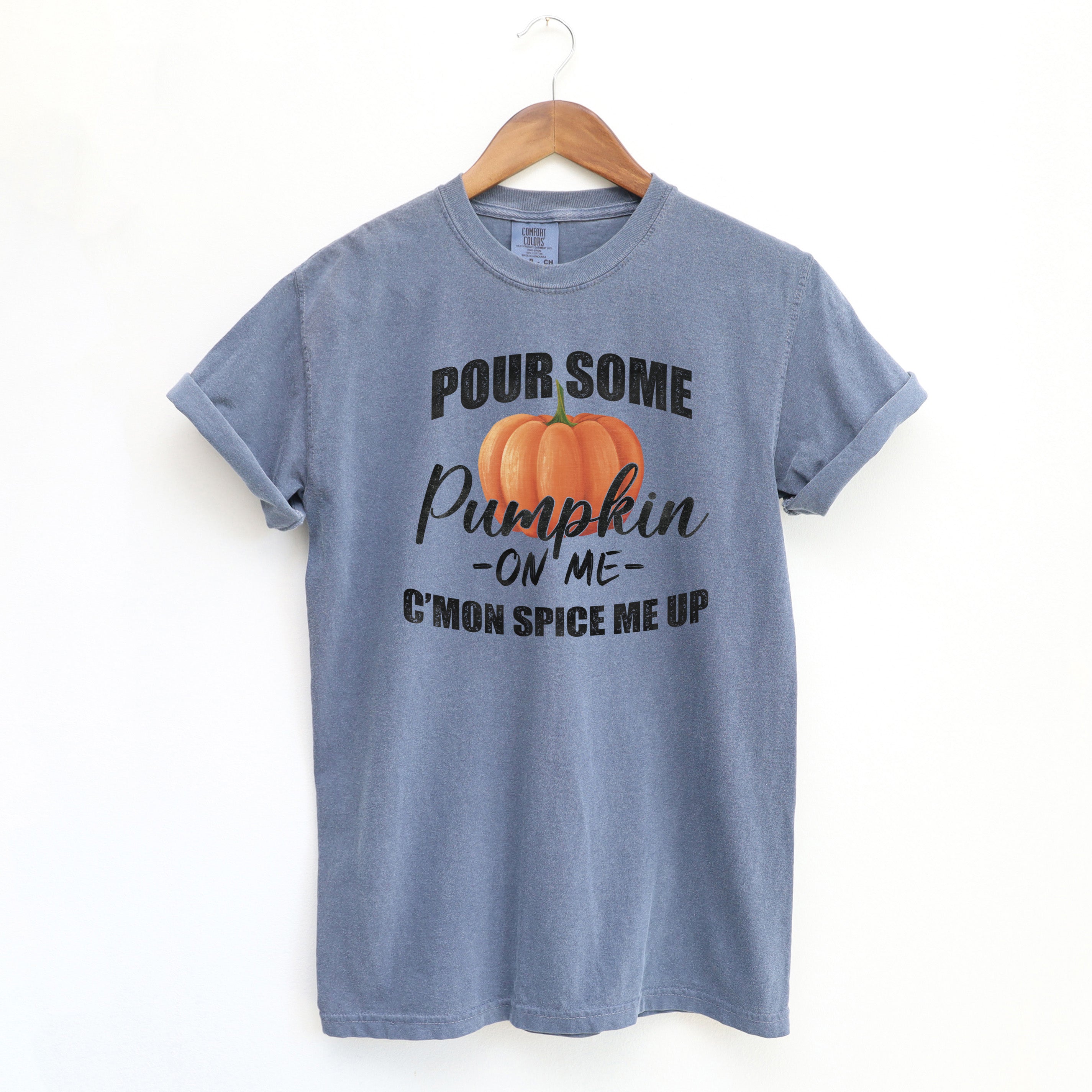 Pour Some Pumpkin | Garment Dyed Tee
