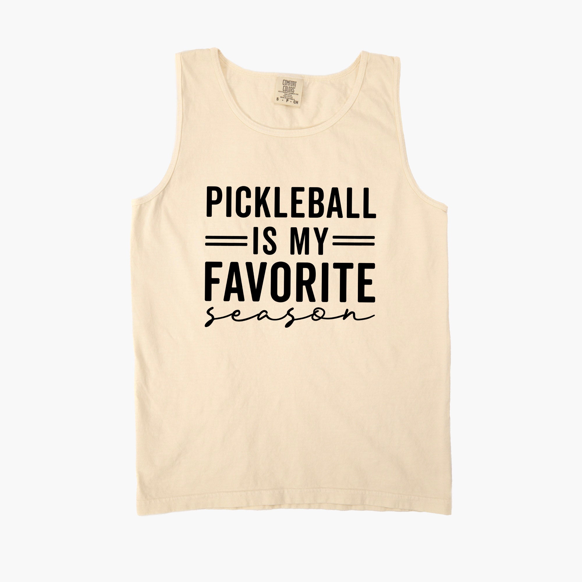 Pickleball Is My Favorite Season | Garment Dyed Tank
