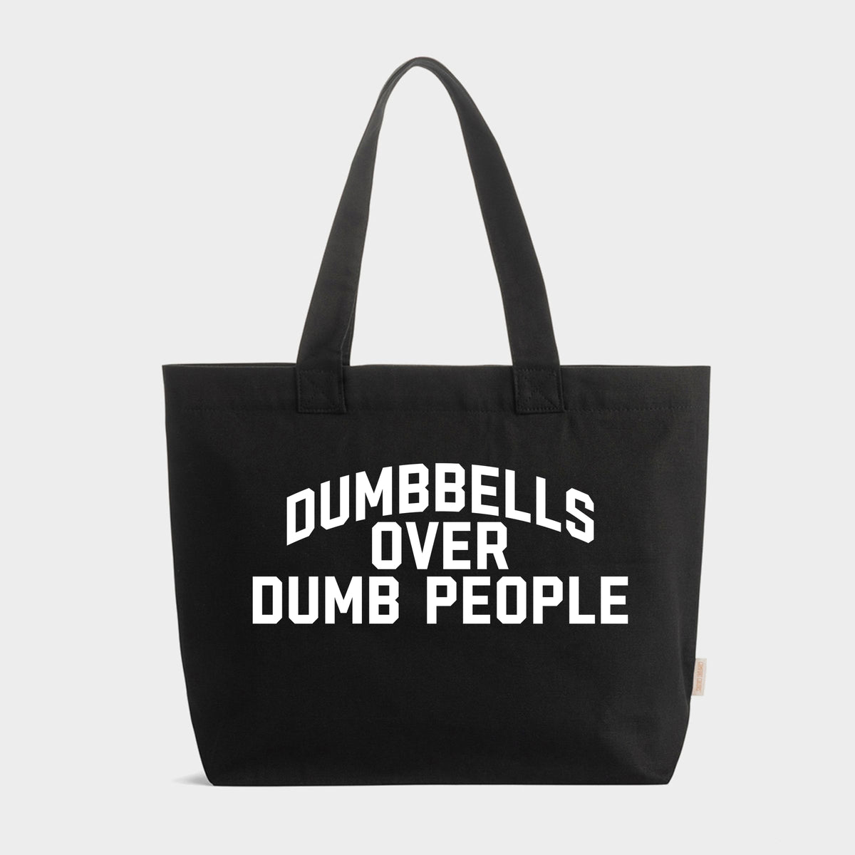 Dumbells Over Dumb People - Zippered Canvas Tote