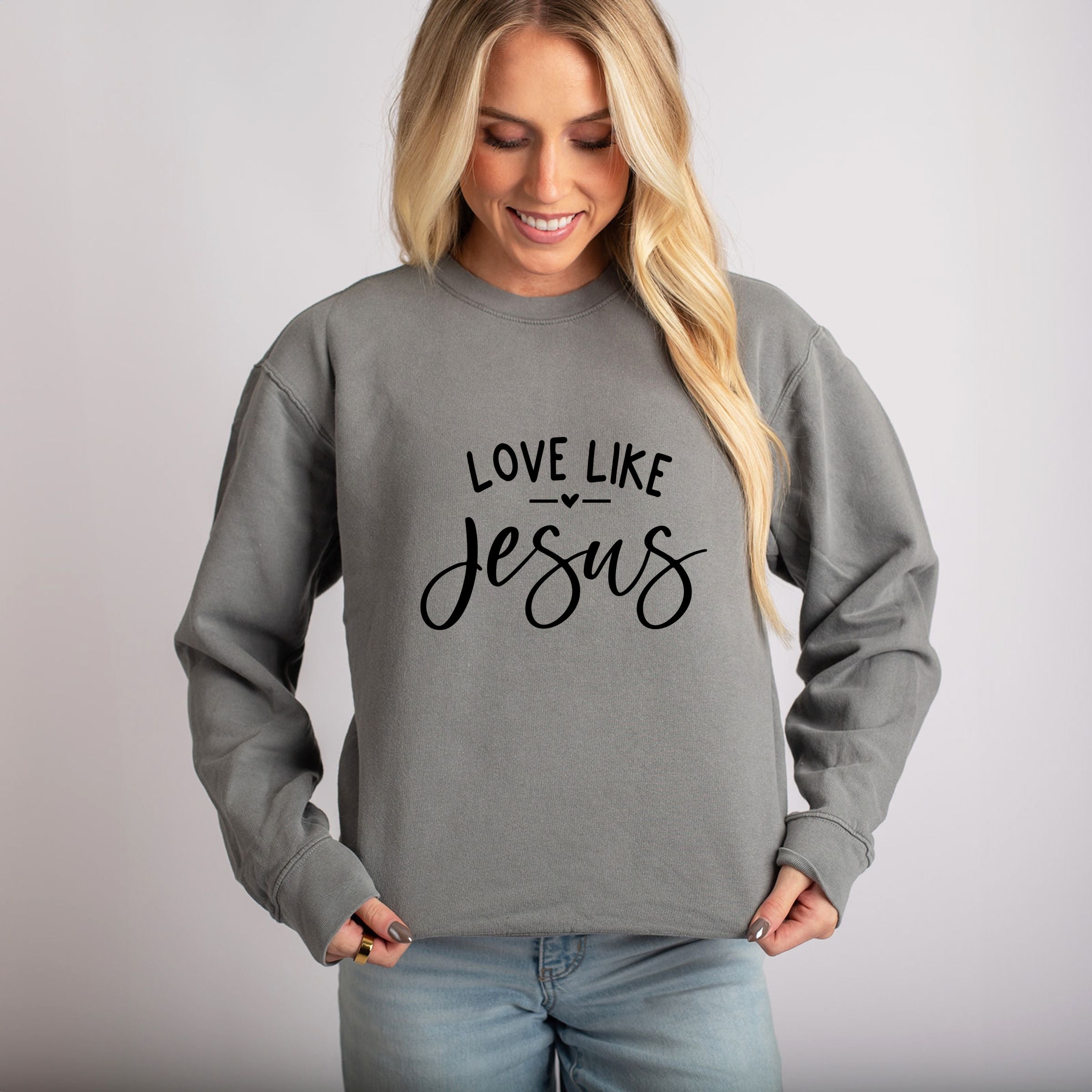 Love Like Jesus - Women's Lightweight Garment Dyed Sweatshirt