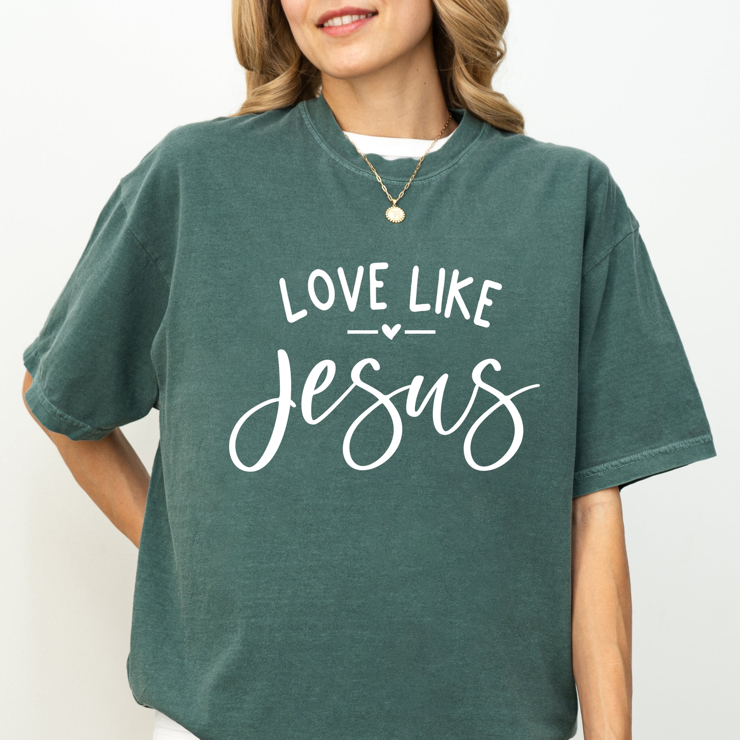 Love Like Jesus - Women's Garment Dyed Graphic T-Shirt