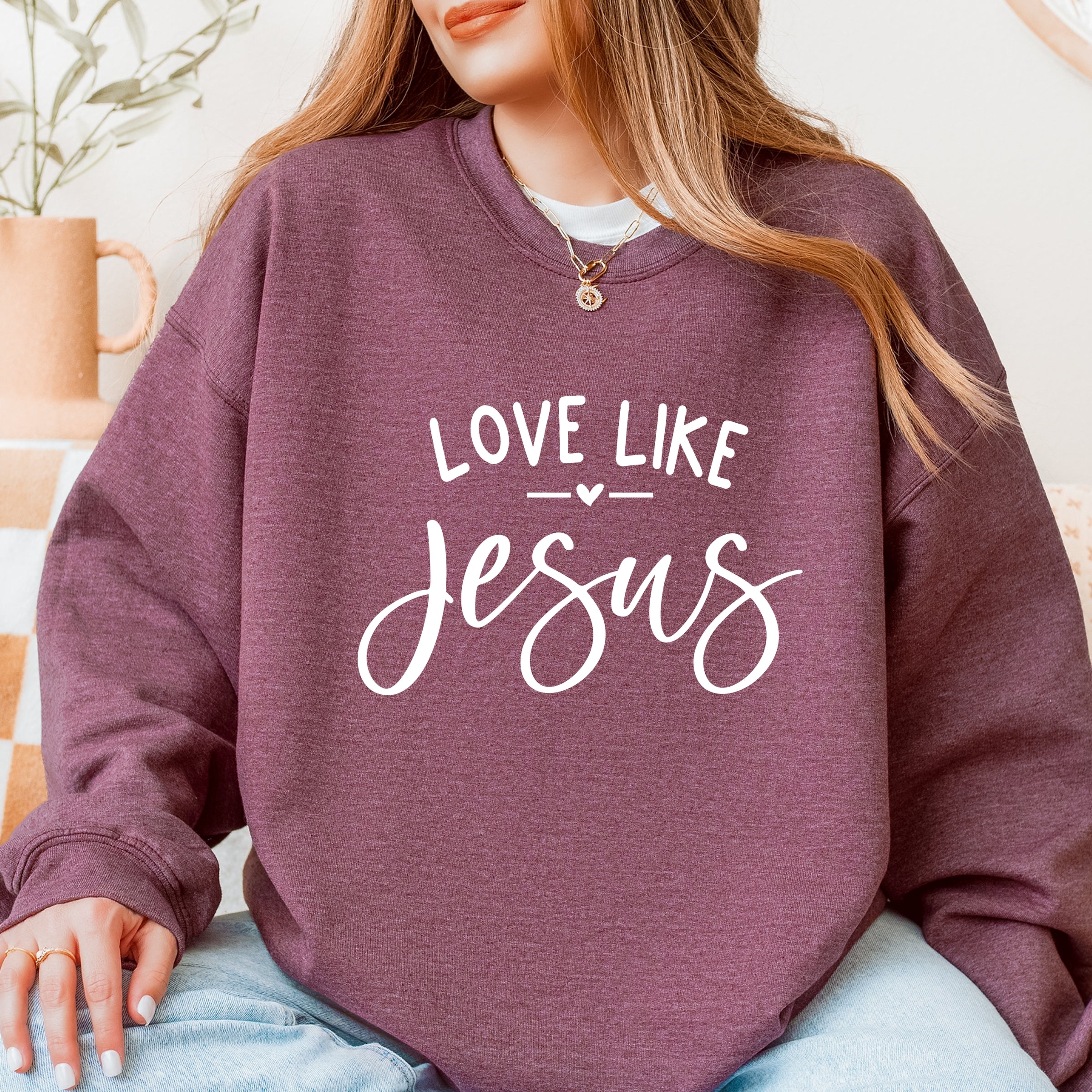 Love Like Jesus - Women's Graphic Sweatshirt