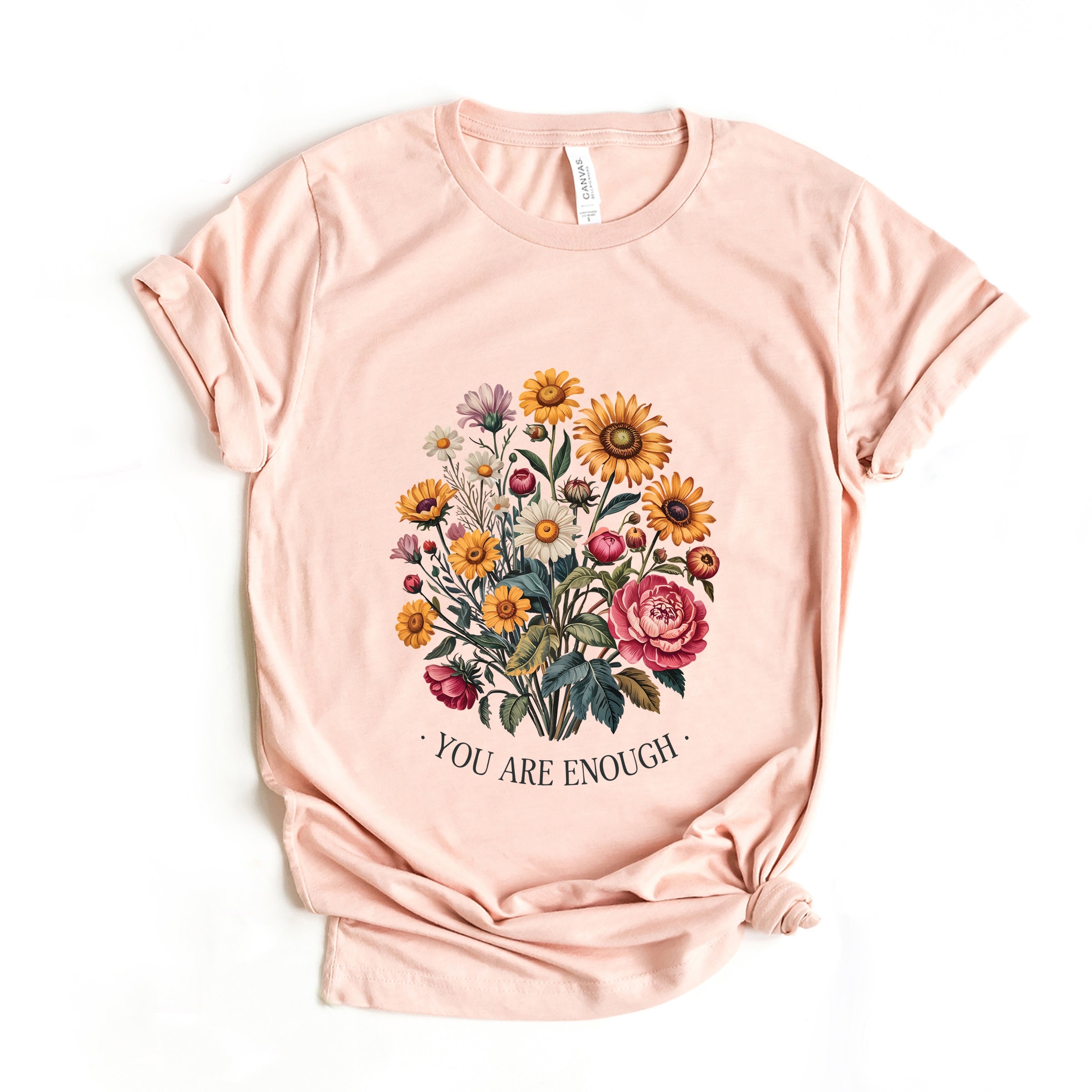 You Are Enough Bouquet - Short Sleeve Tee