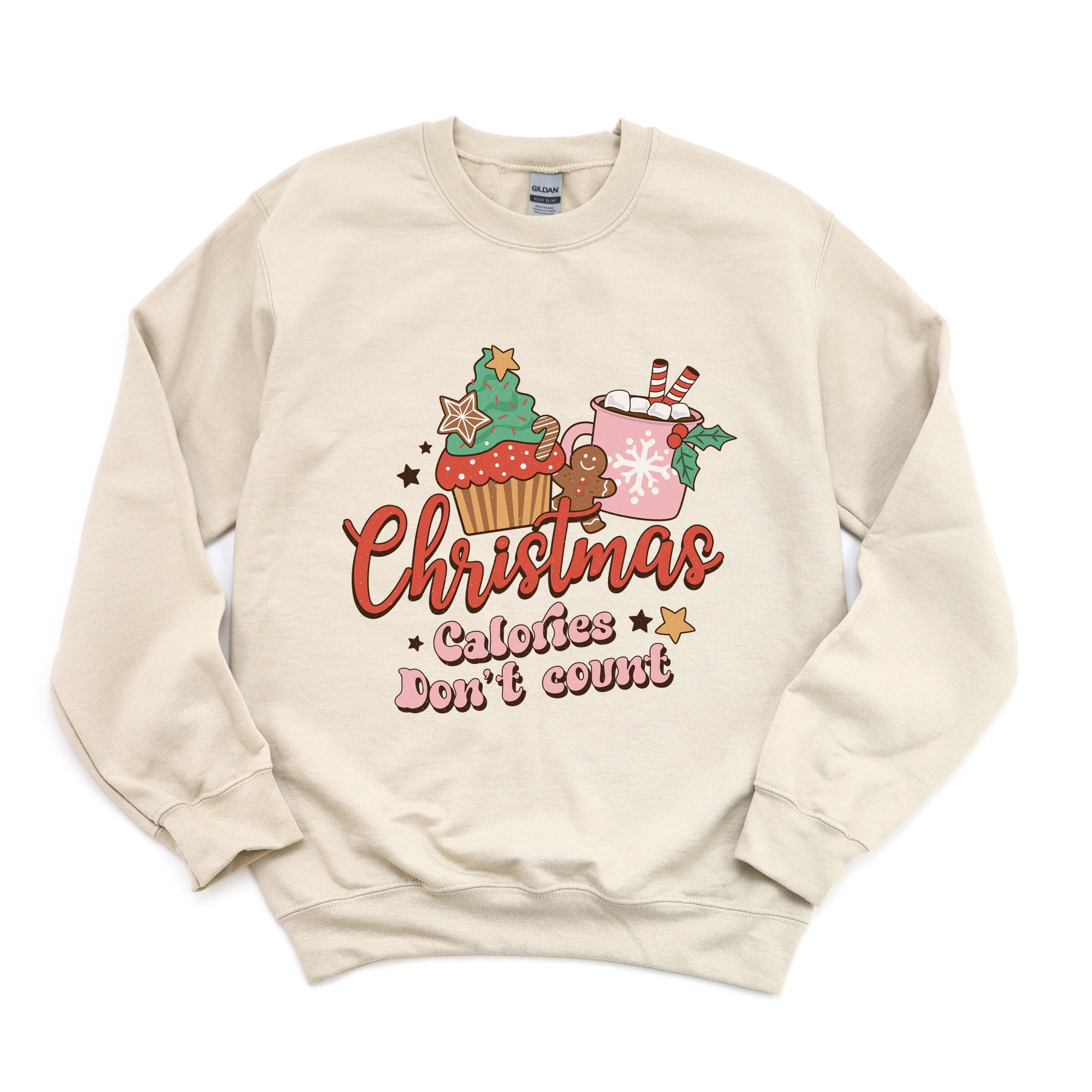 Christmas Calories Don't Count - Women's Graphic Sweatshirt